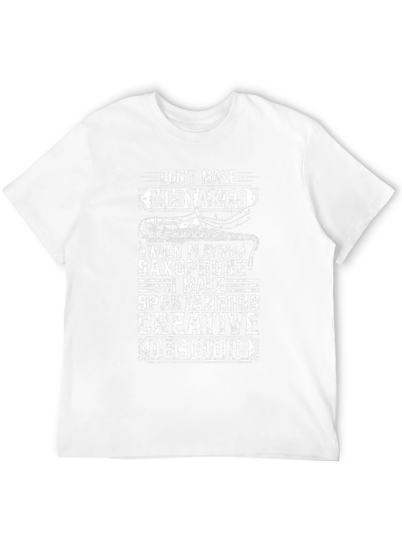 Saxophone Spontaneous Decisions Graphic T-Shirt