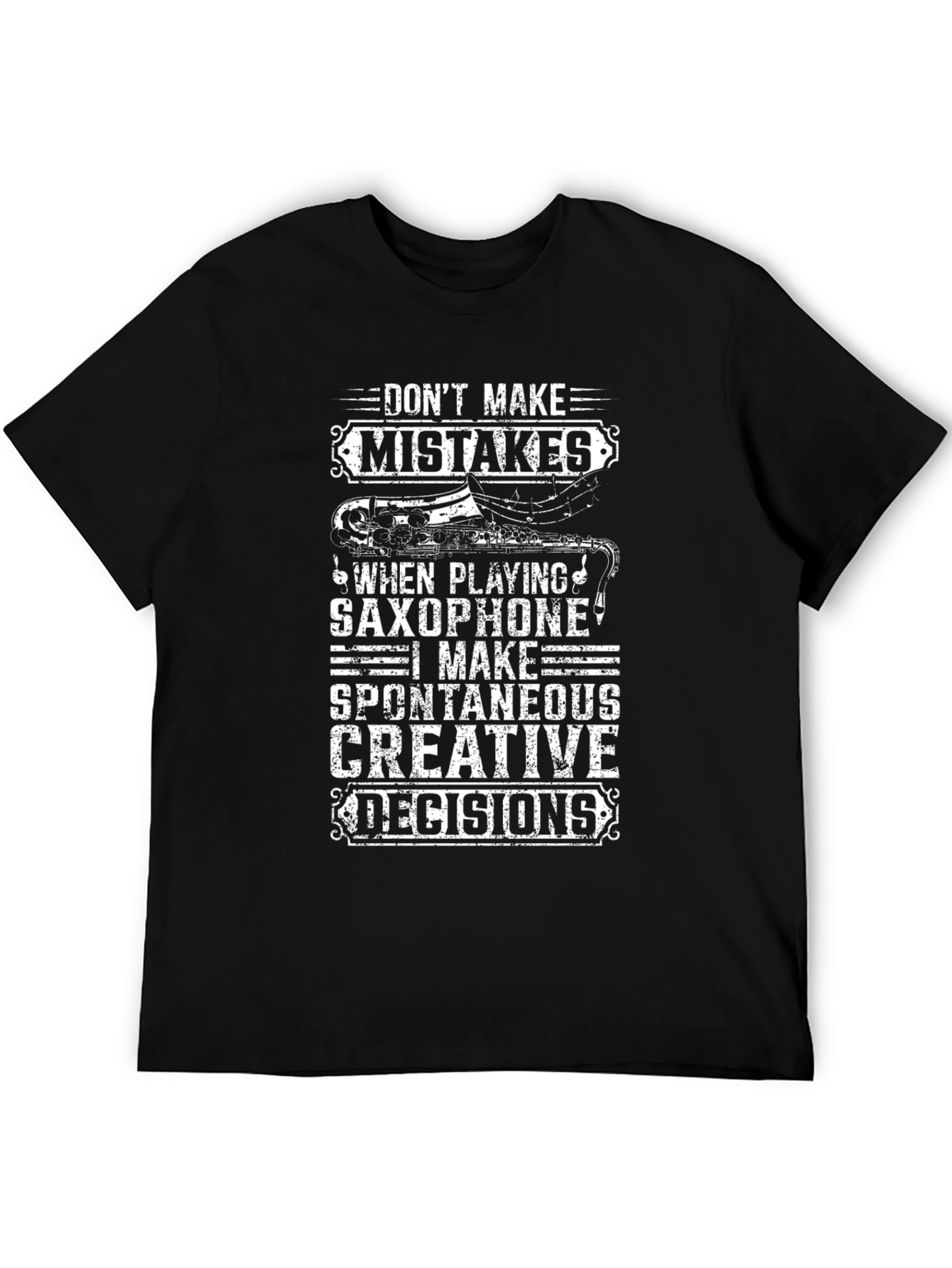 Saxophone Spontaneous Decisions Graphic T-Shirt