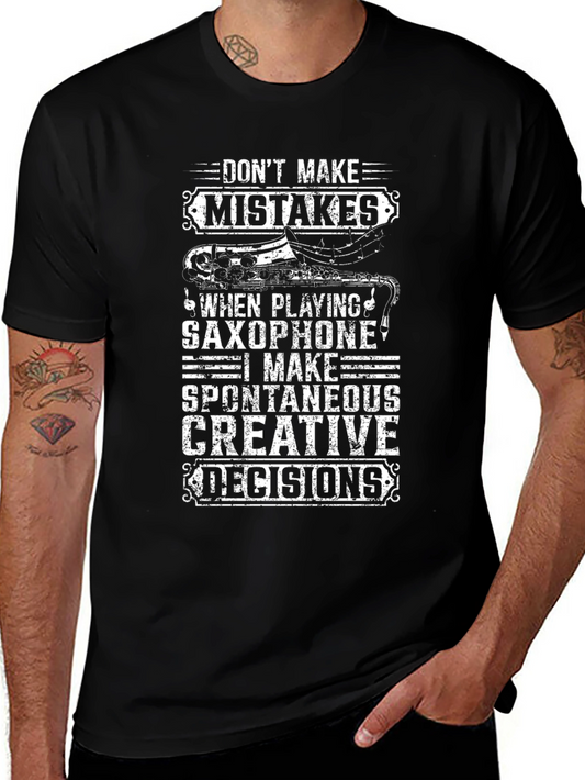 Saxophone Spontaneous Decisions Graphic T-Shirt