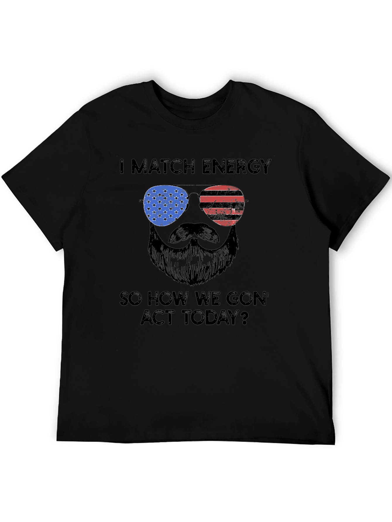 I Match Energy T-Shirt - Patriotic Design