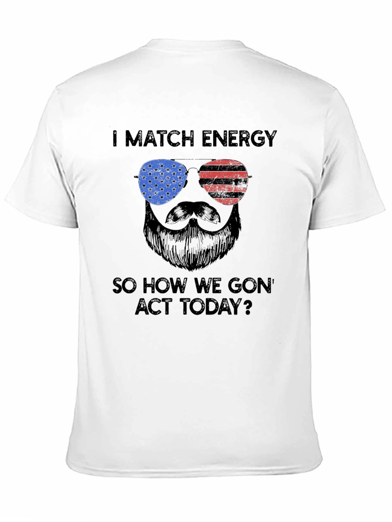 I Match Energy T-Shirt - Patriotic Design