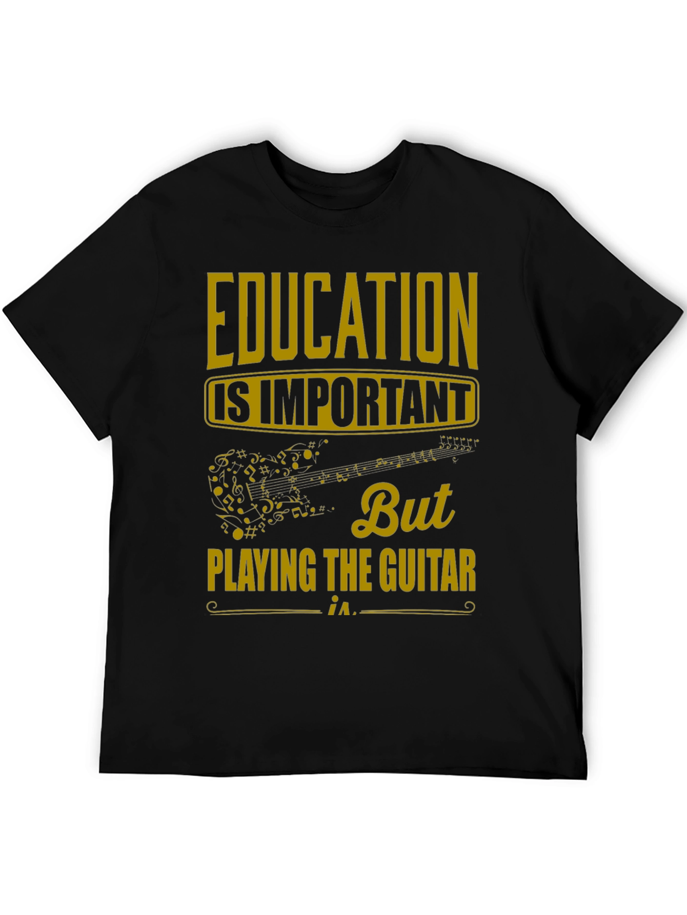 Education is Important But Guitar T-Shirt