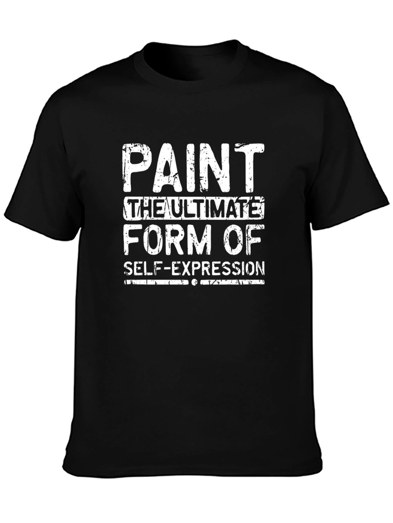 Paint: The Ultimate Form of Self-Expression Graphic Tee