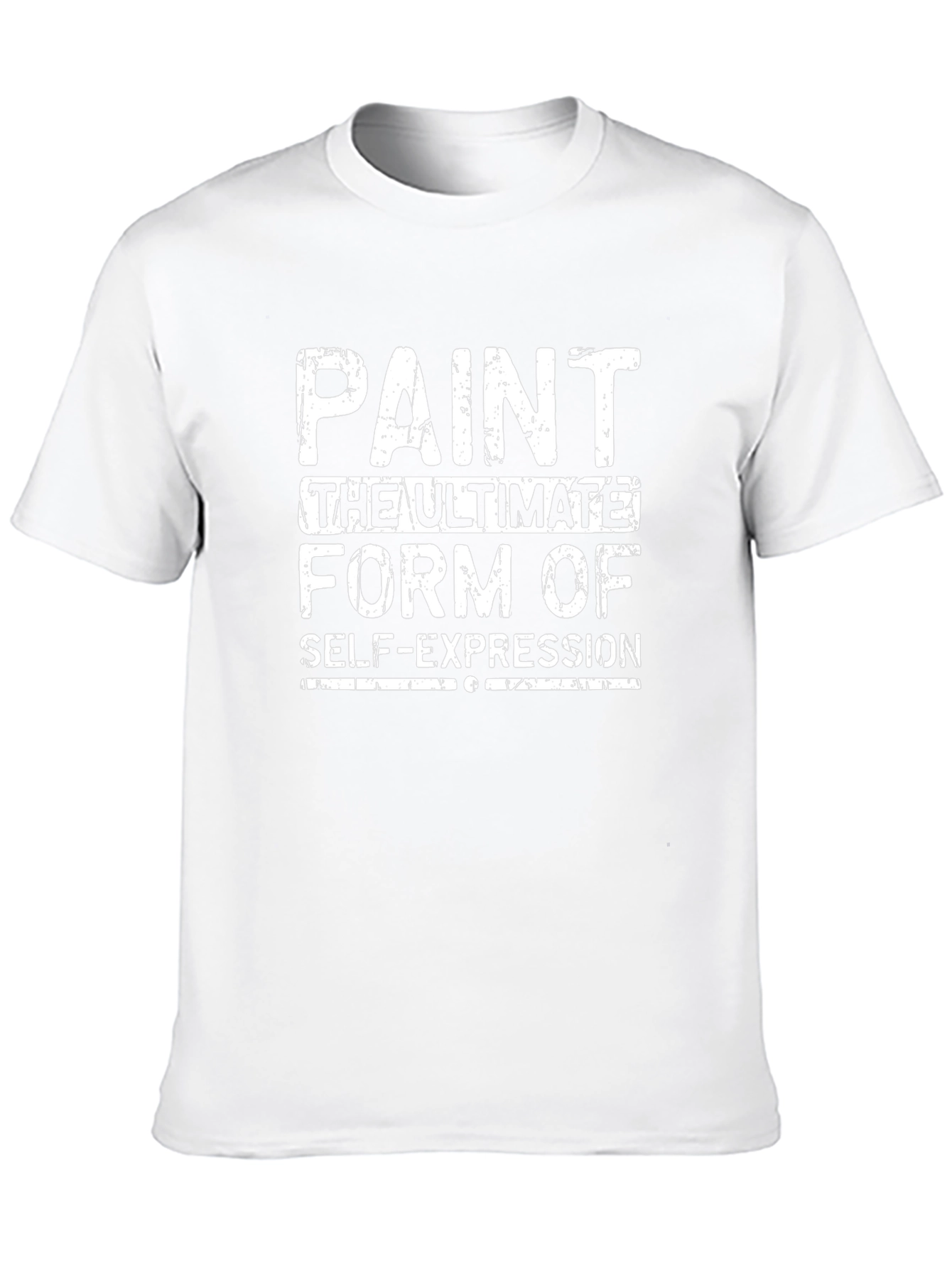 Paint: The Ultimate Form of Self-Expression Graphic Tee