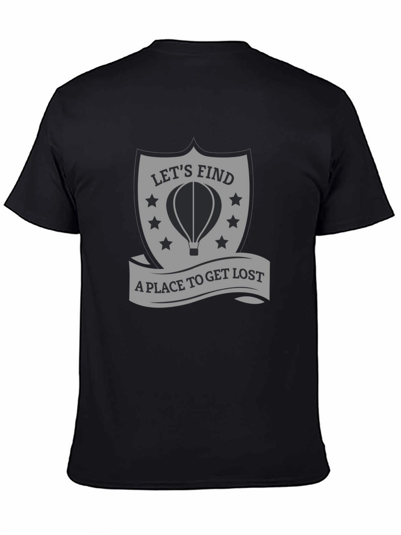 Lets Find A Place to Get Lost T-Shirt