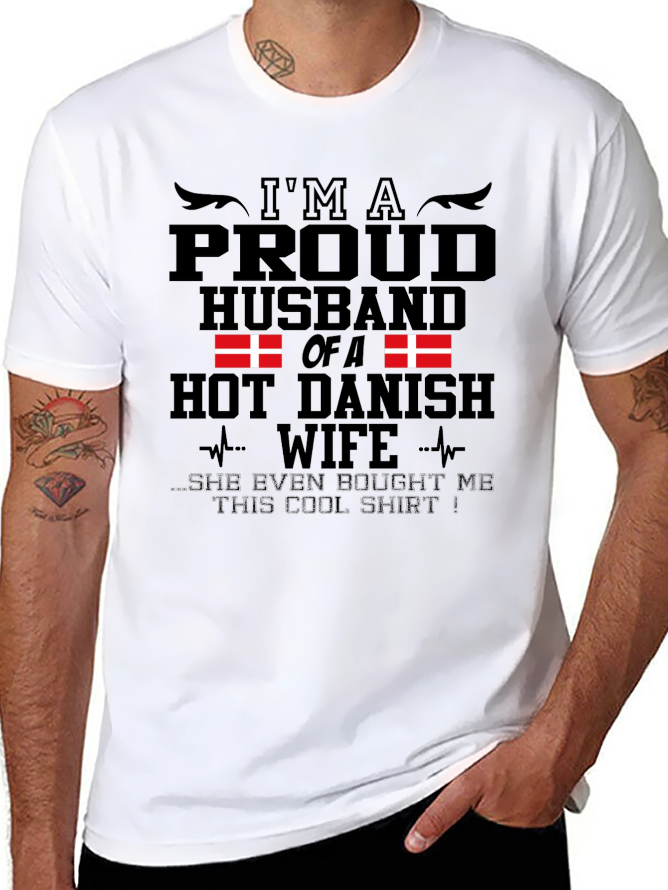 Proud Husband of a Hot Danish Wife T-Shirt