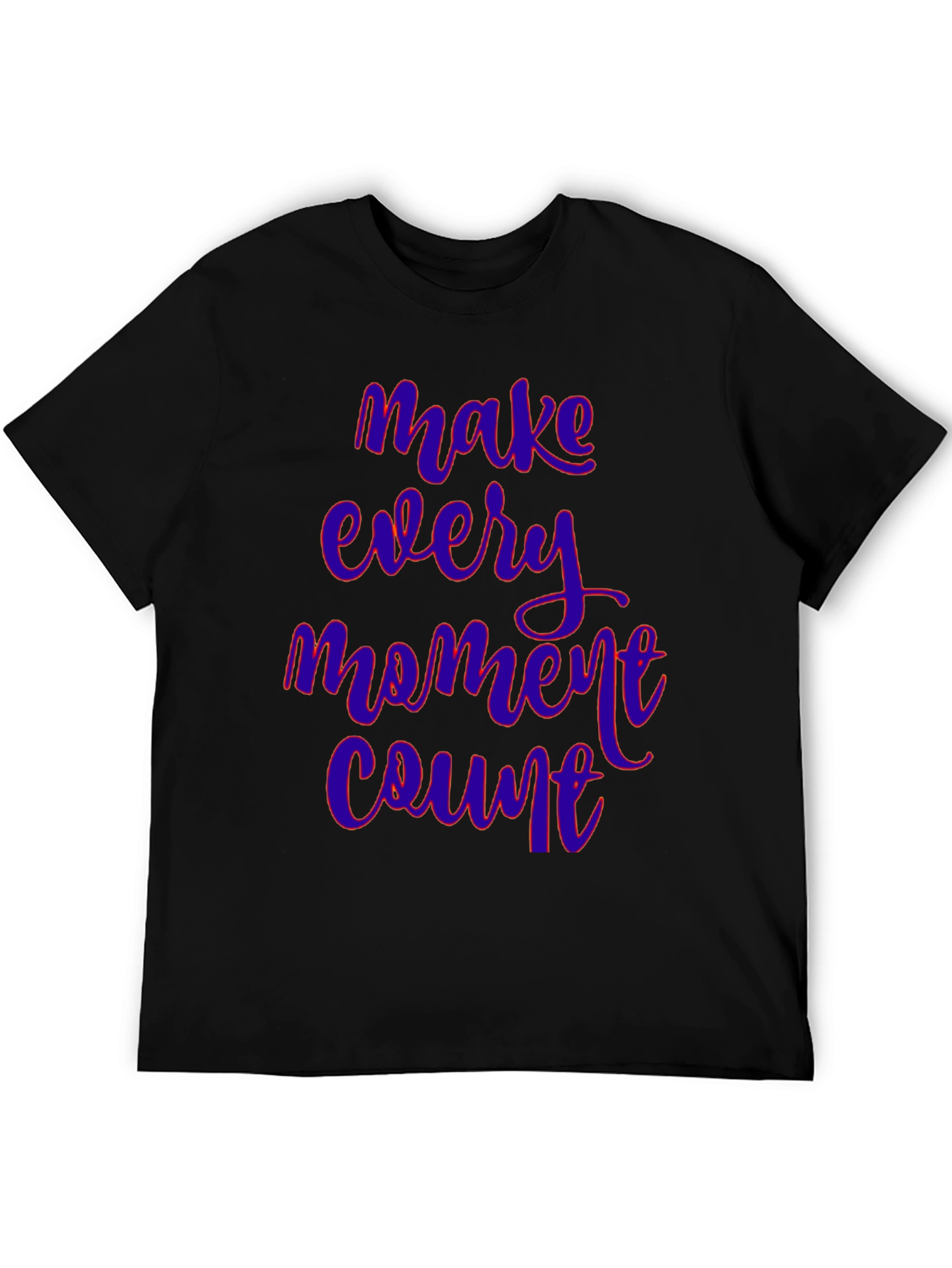 Make Every Moment Count Graphic Tee
