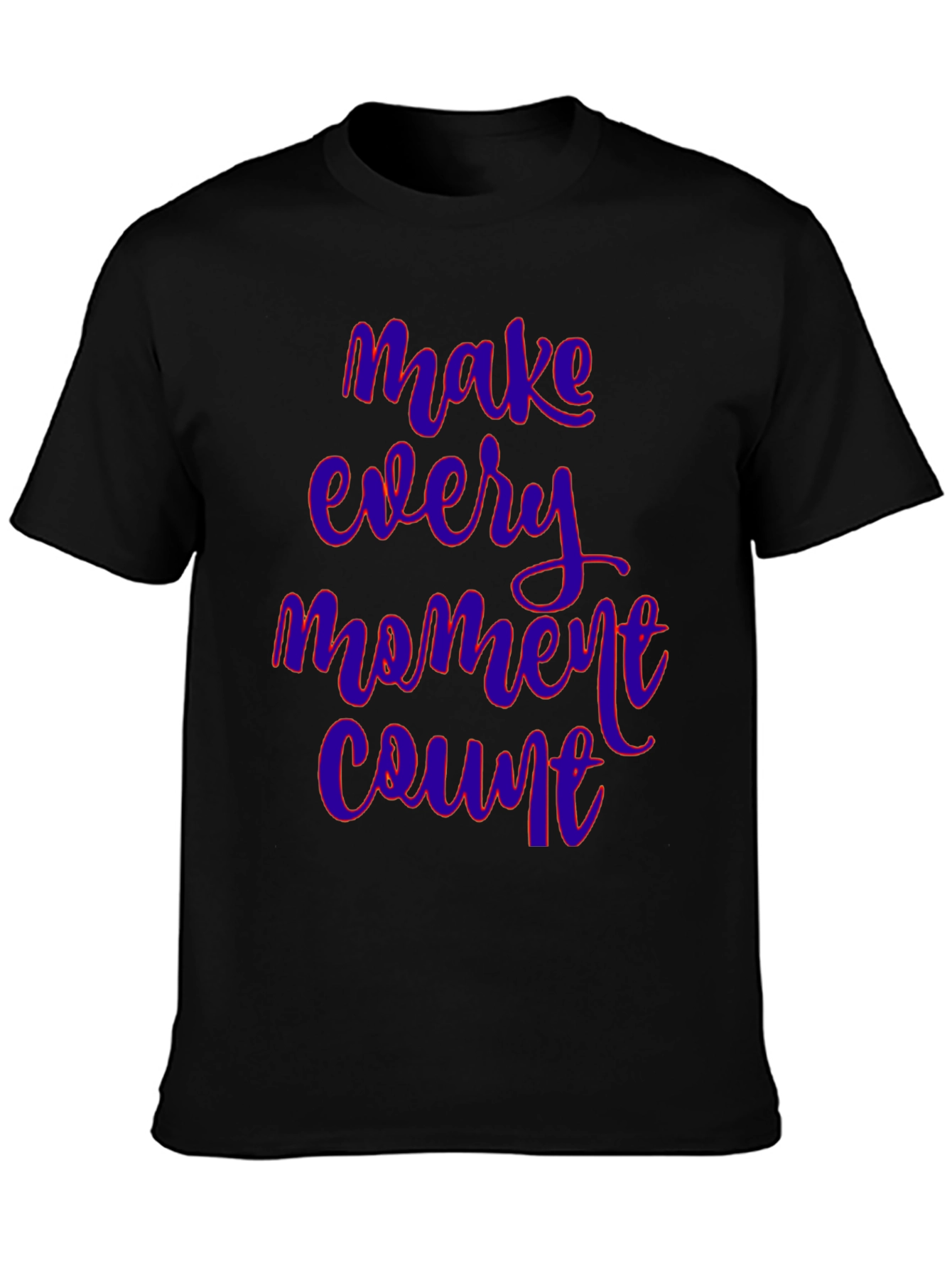 Make Every Moment Count Graphic Tee