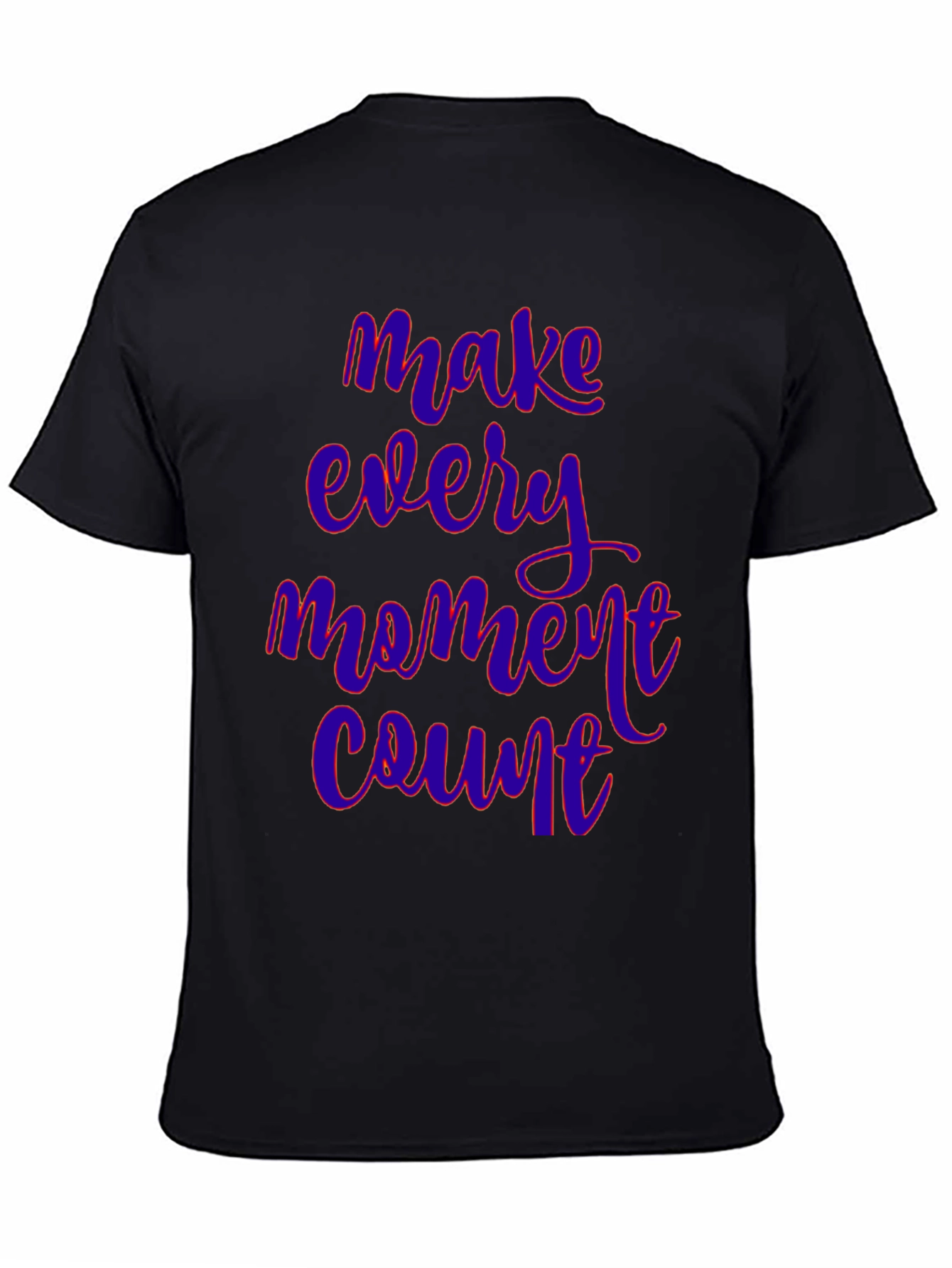 Make Every Moment Count Graphic Tee