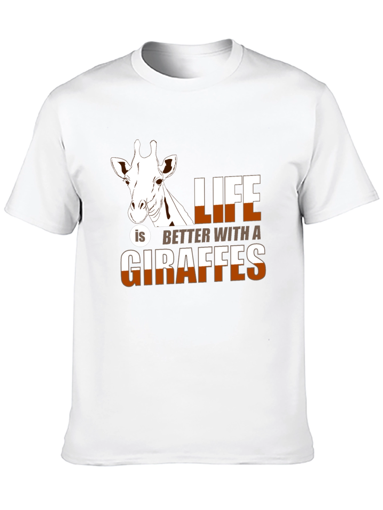 Giraffe Life T-Shirt - Better with Giraffes!