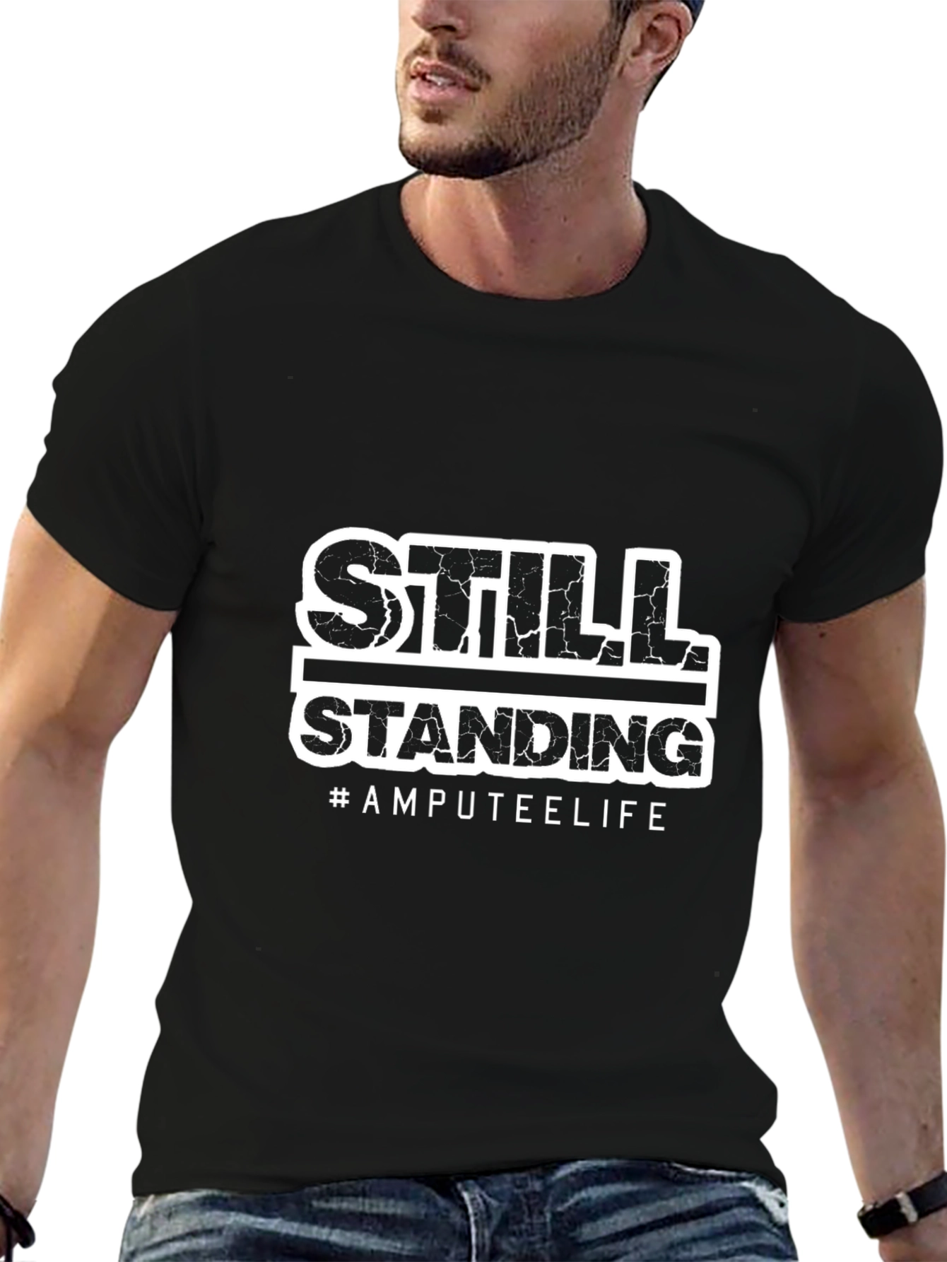 Still Standing Amputee Life Graphic T-Shirt