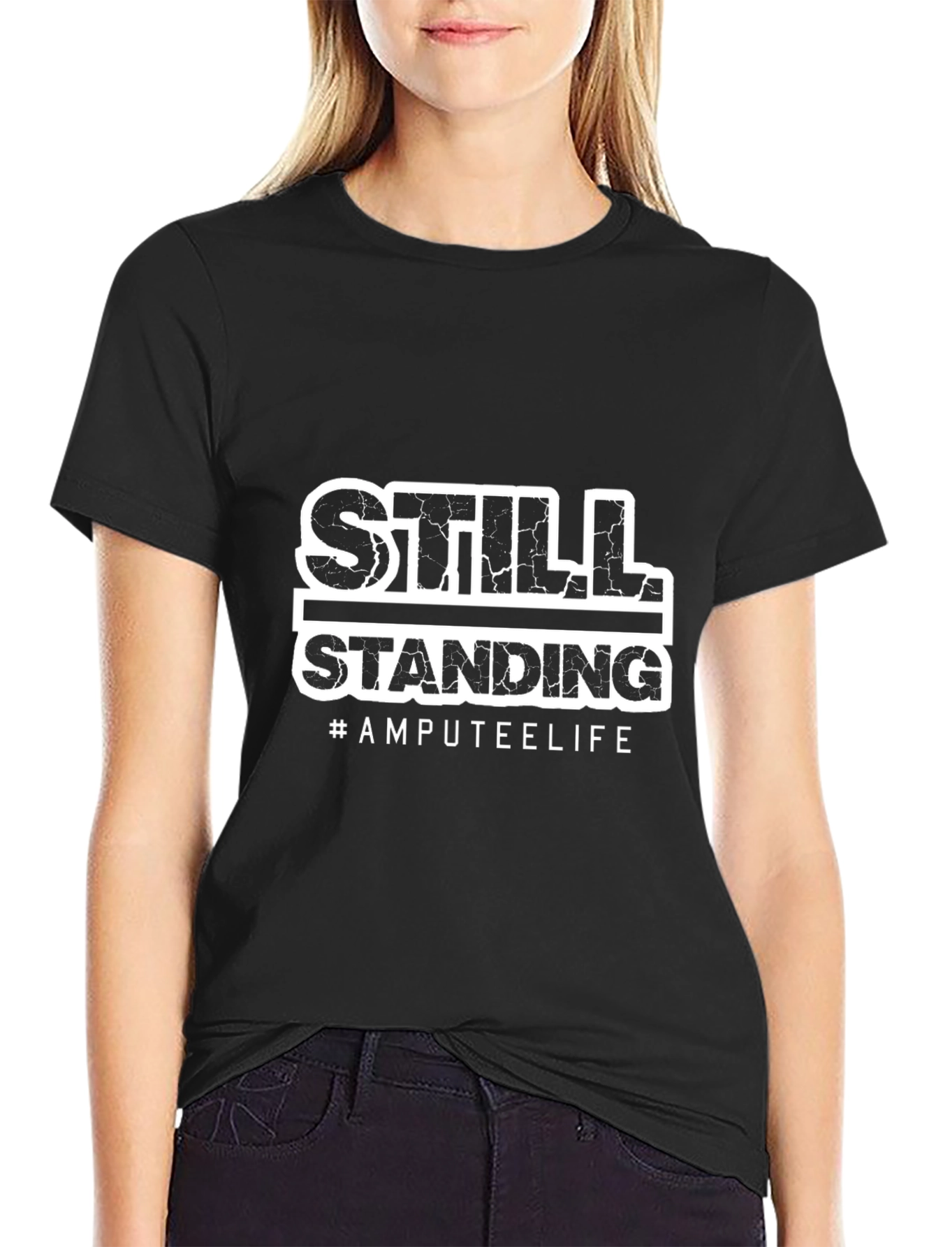 Still Standing Amputee Life Graphic T-Shirt
