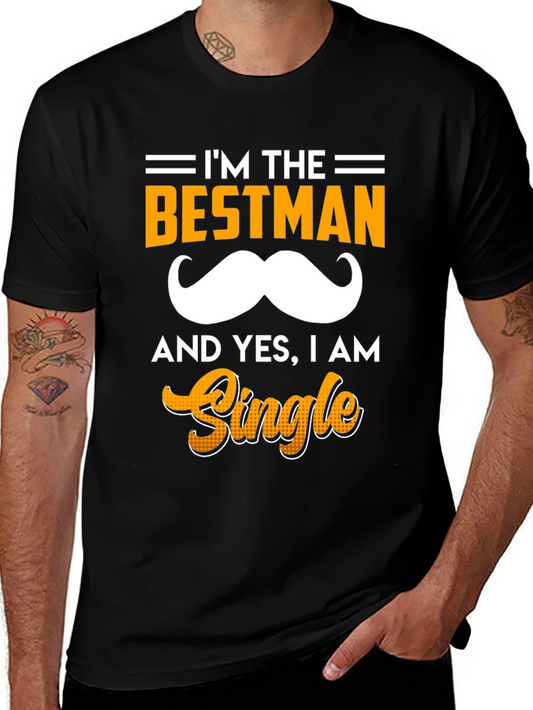 Im the Bestman T-Shirt