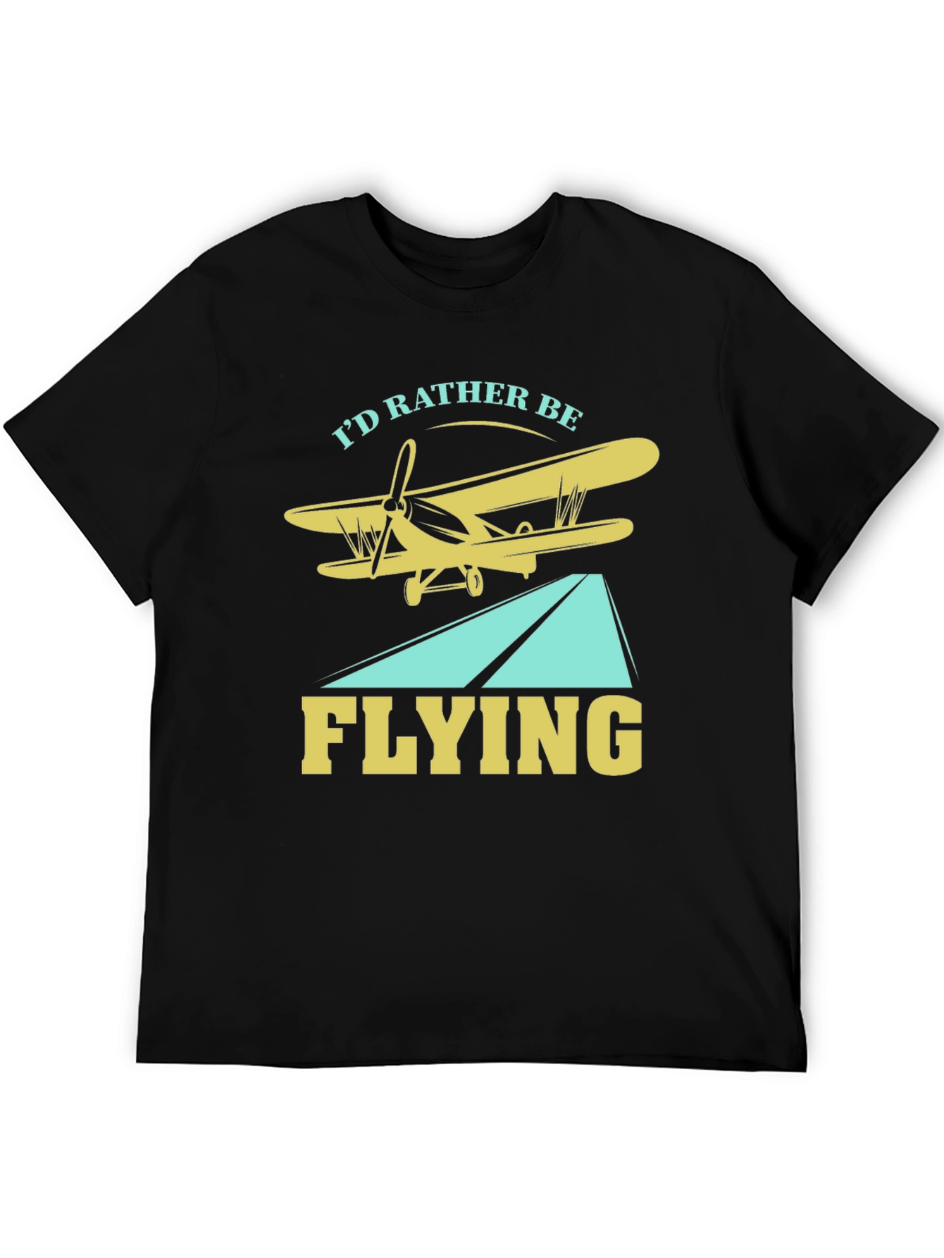 Id Rather Be Flying T-Shirt - Airplane Graphic Tee