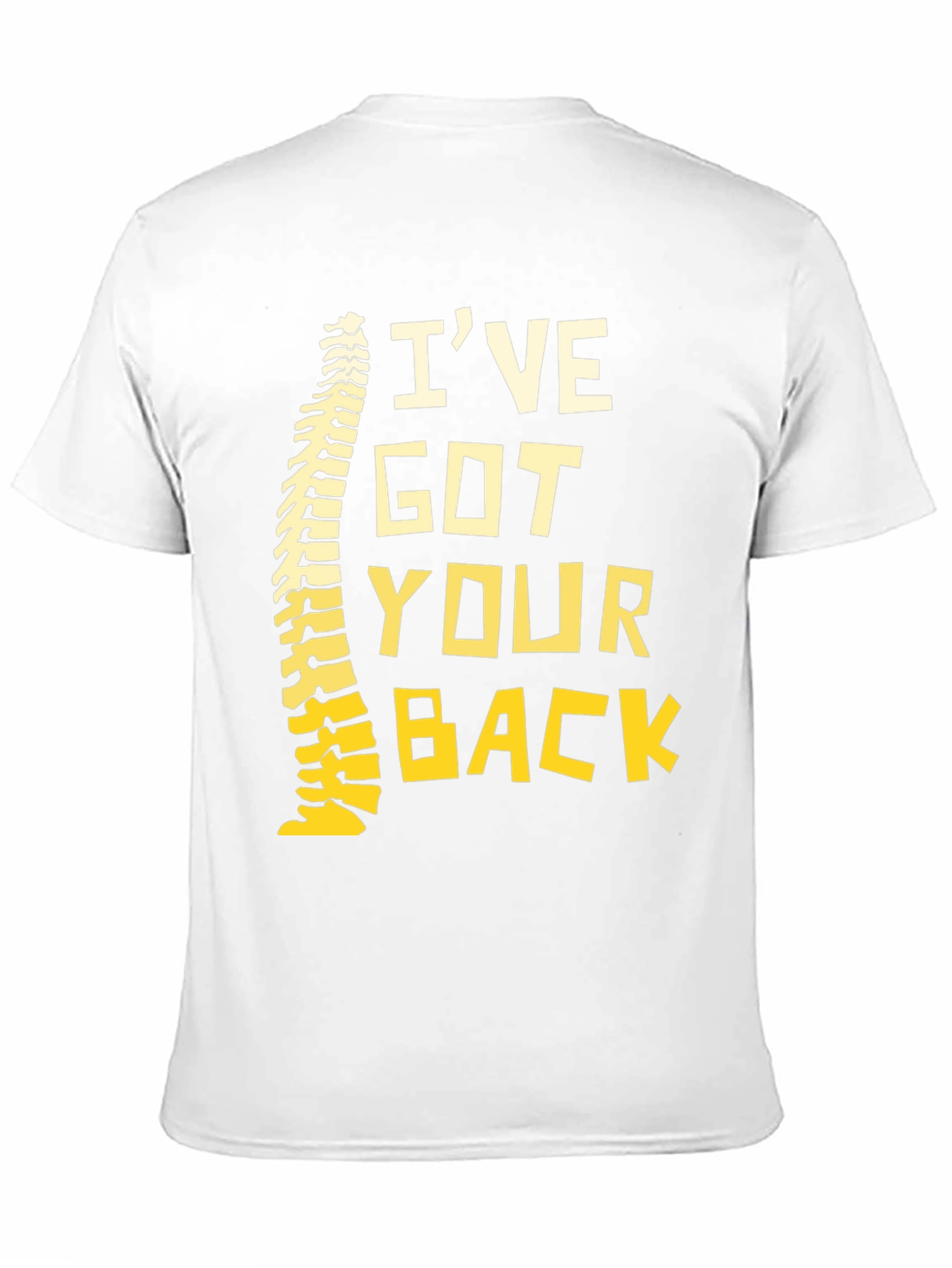 Funny Chiropractic T-Shirt Ive Got Your Back