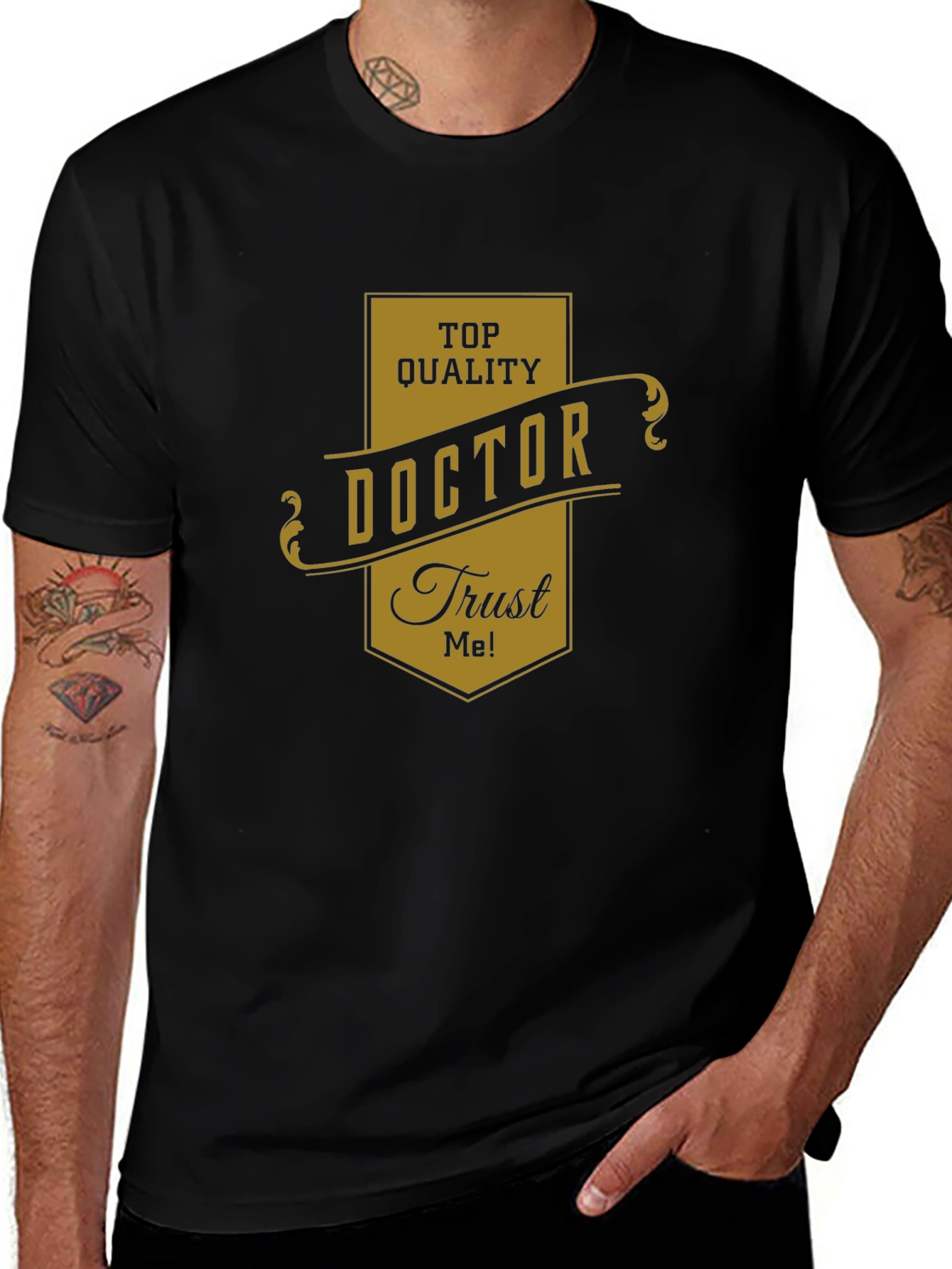Top Quality Doctor Trust Me! Black T-Shirt