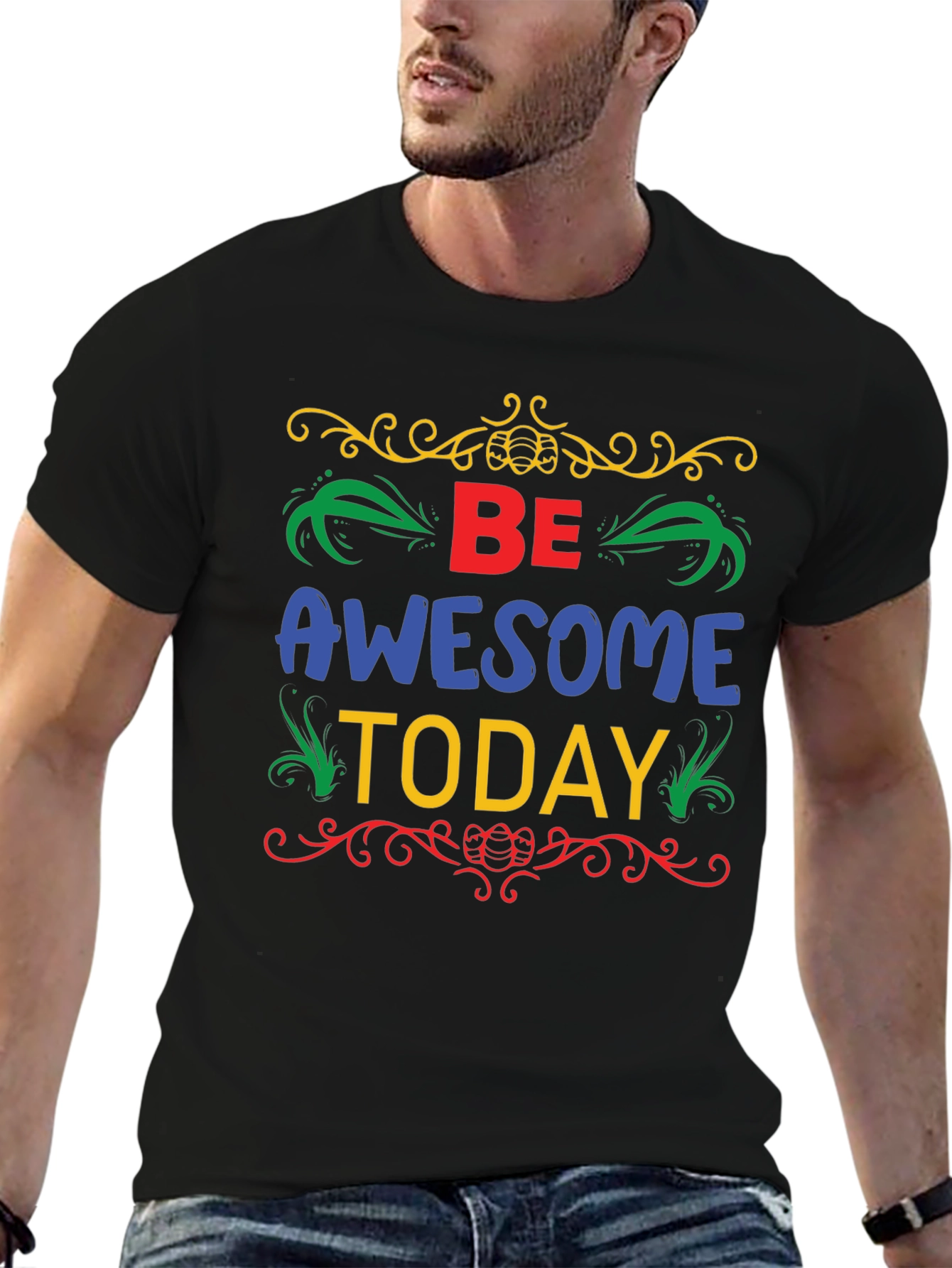 Be Awesome Today T-Shirt - Stylish Graphic Tee