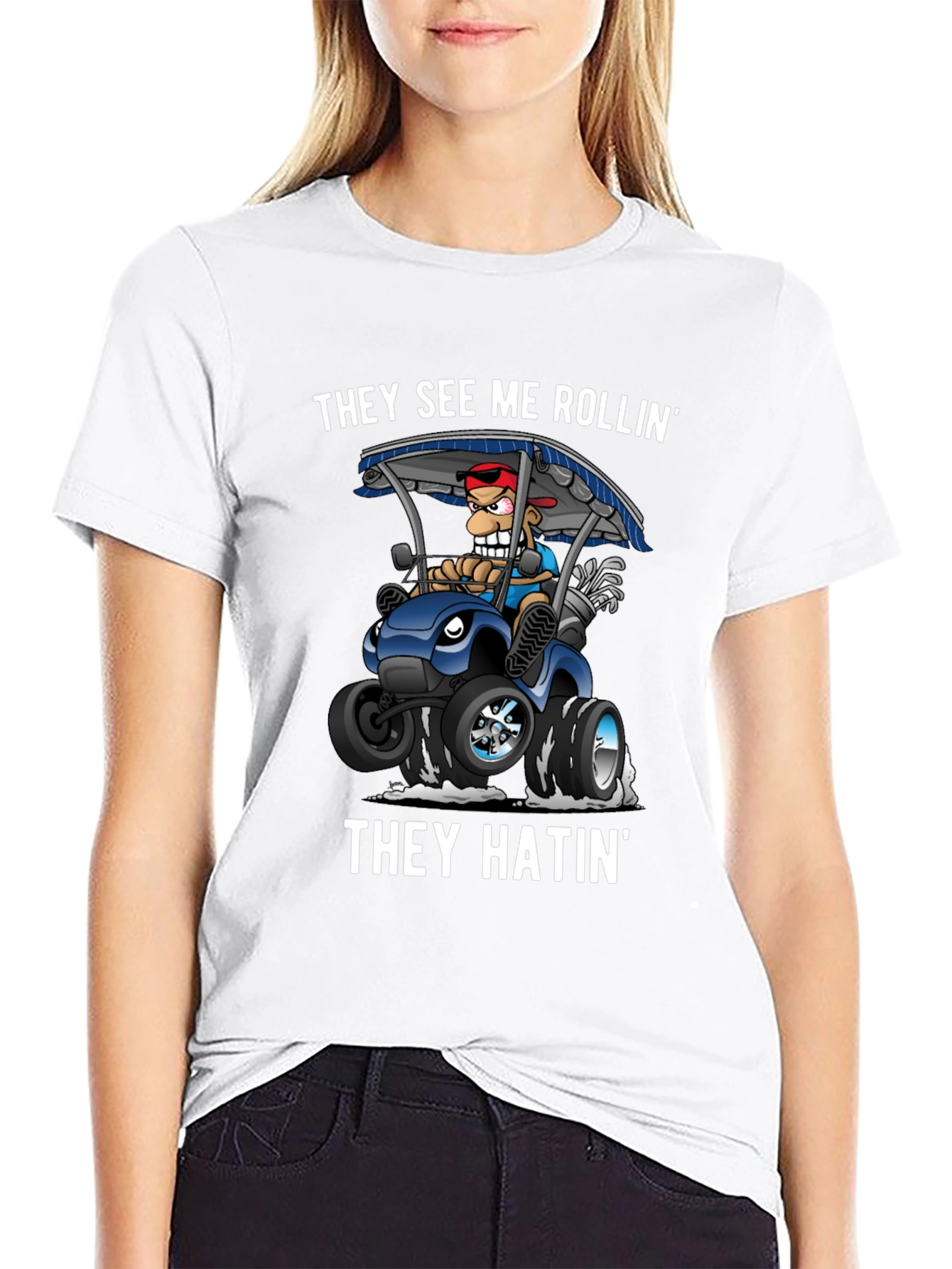 They See Me Rollin T-Shirt: Golf Cart Novelty Tee