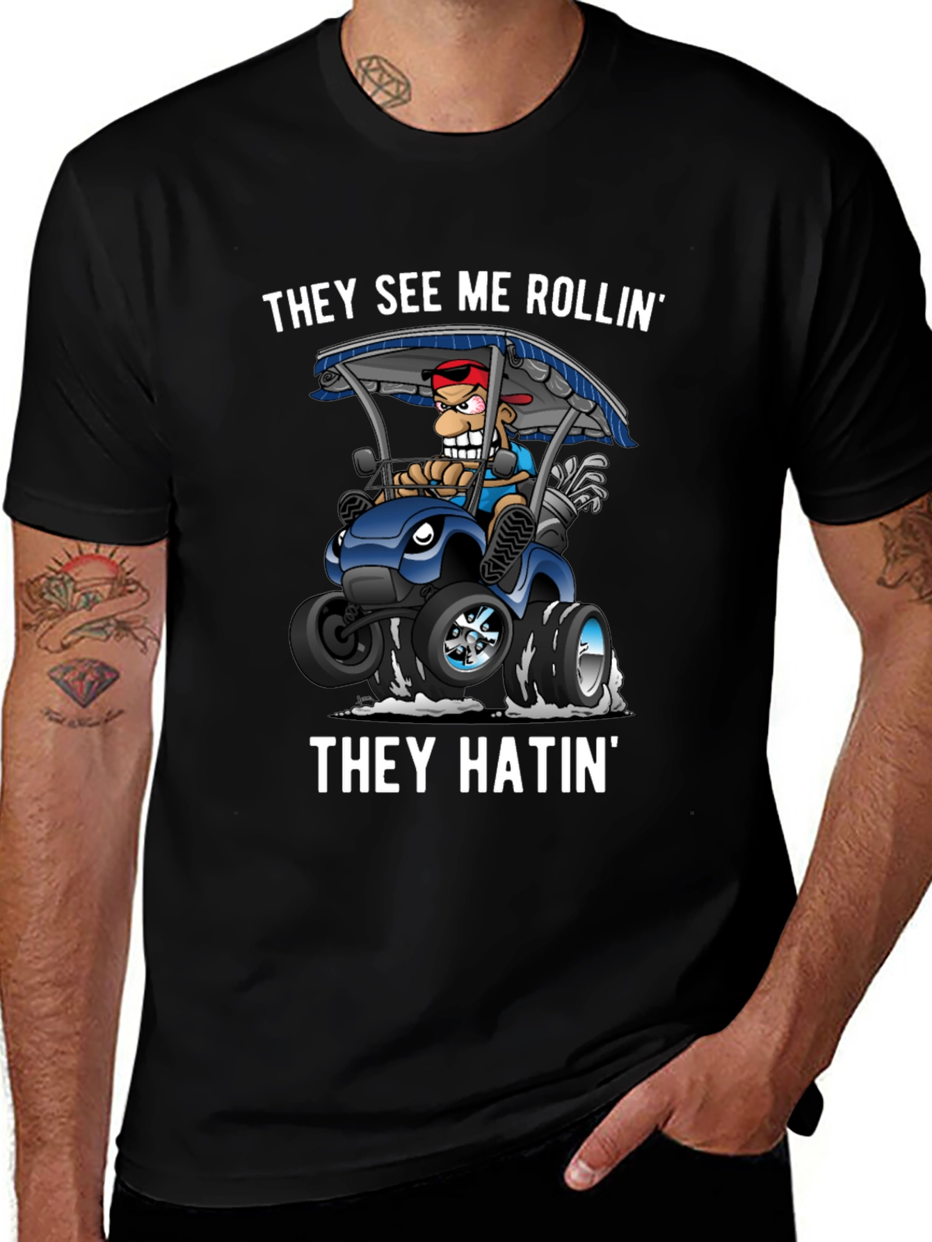 They See Me Rollin T-Shirt: Golf Cart Novelty Tee