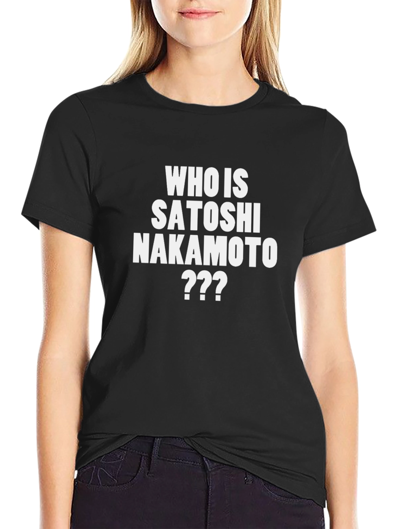 Who is Satoshi Nakamoto T-Shirt - Crypto Fan Tee