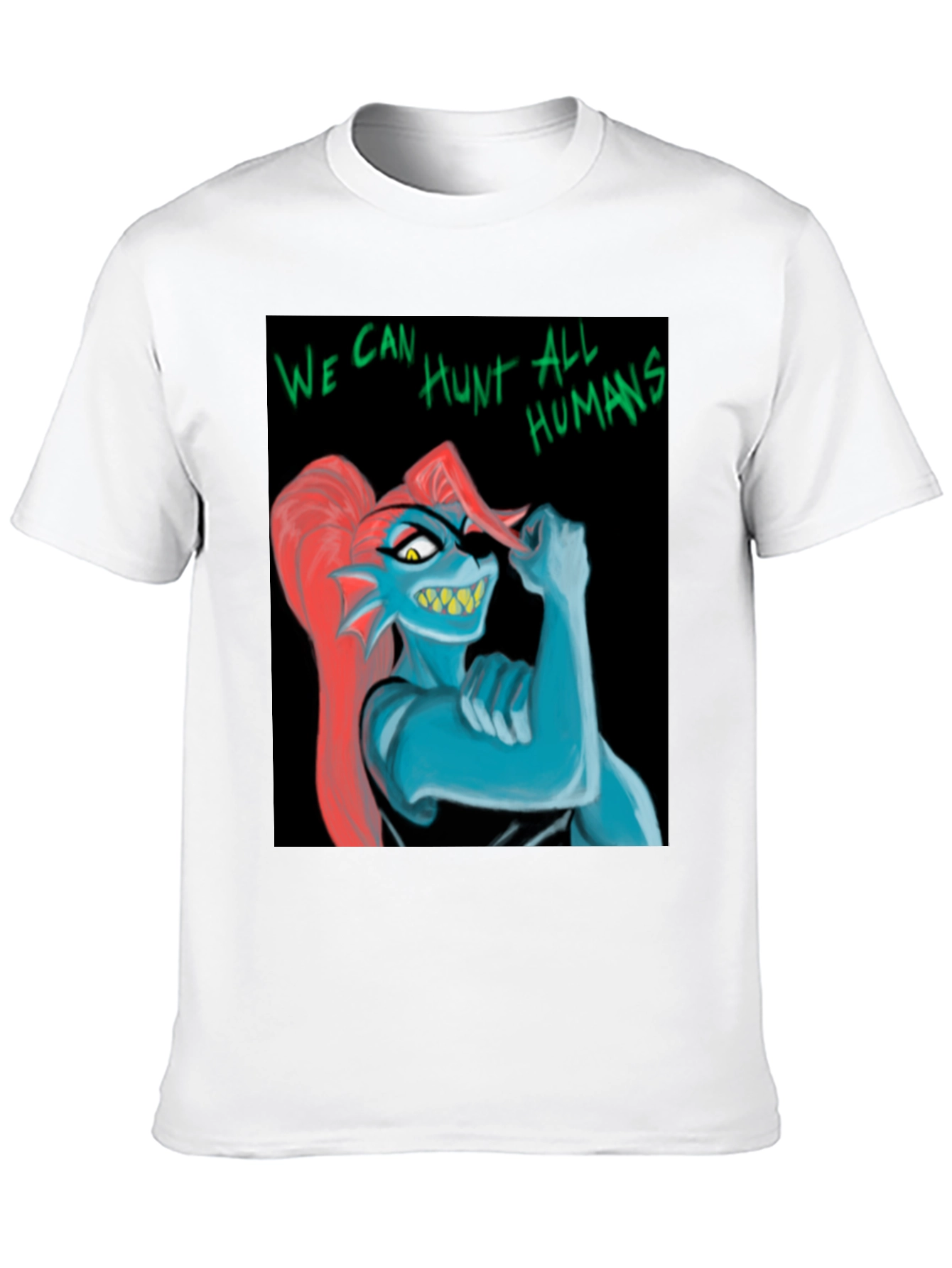 Undertale Undyne T-Shirt: We Can Hunt All Humans!