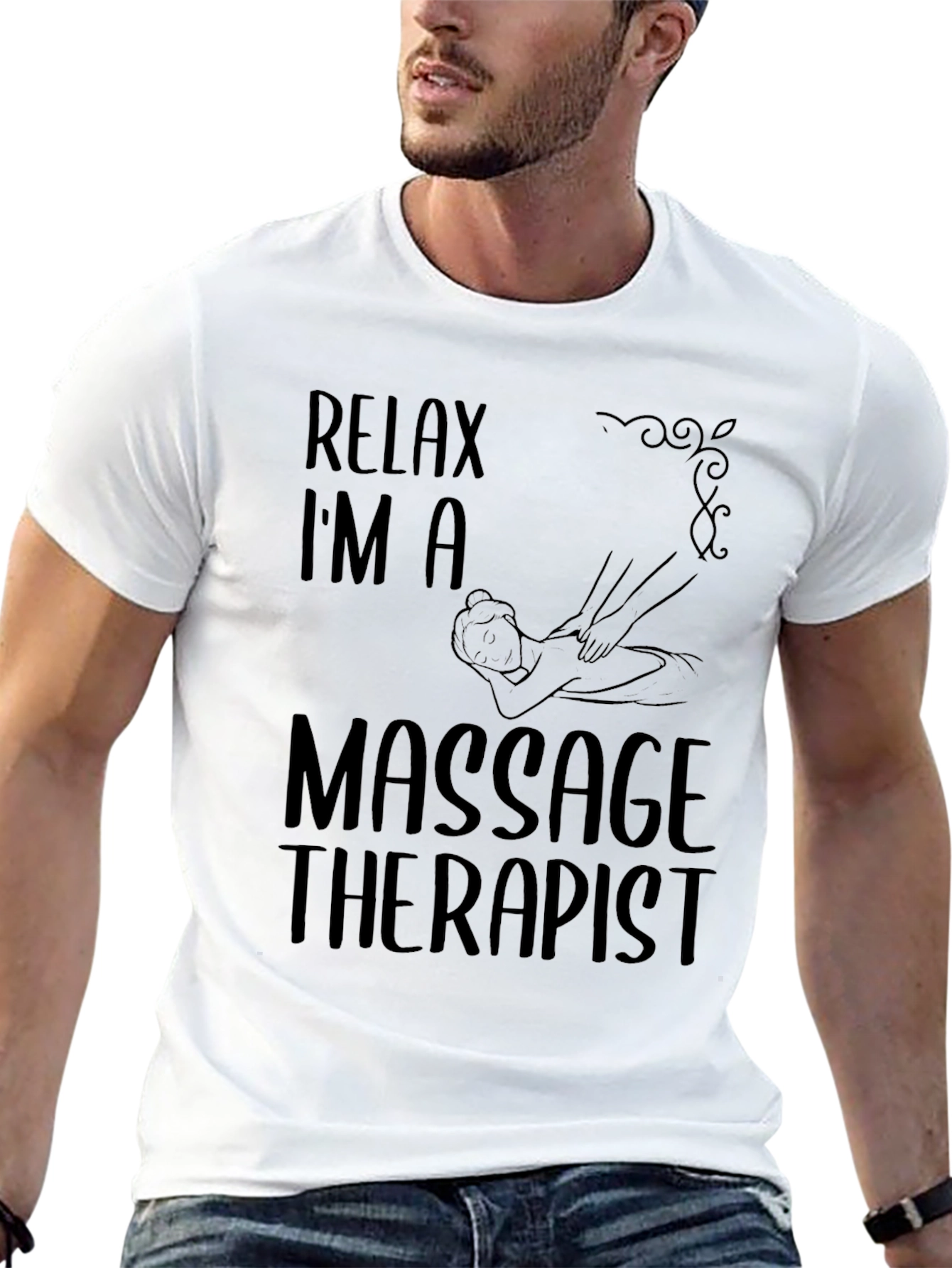 Relax Im a Massage Therapist T-Shirt