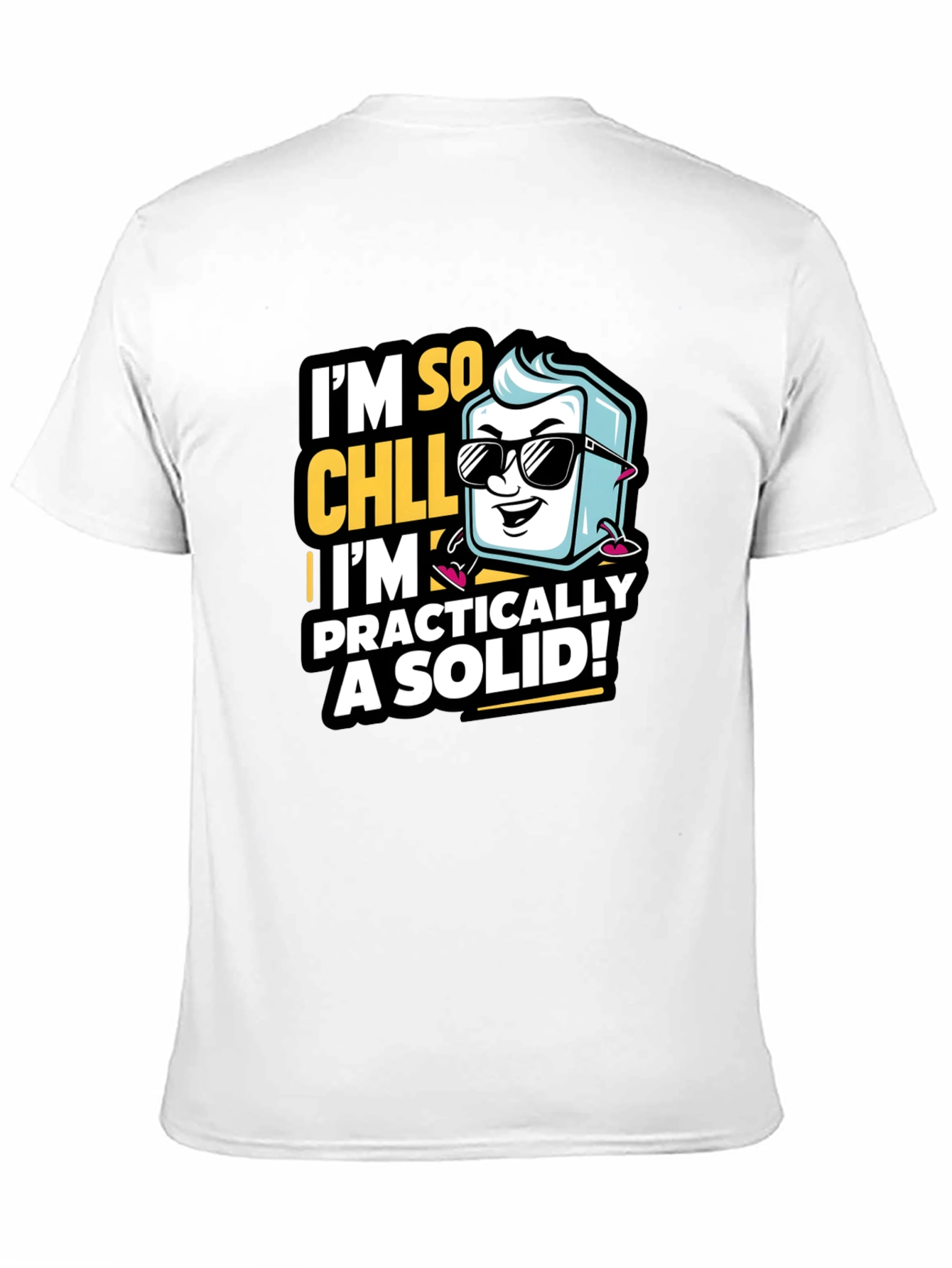 Im So Chill Graphic T-Shirt