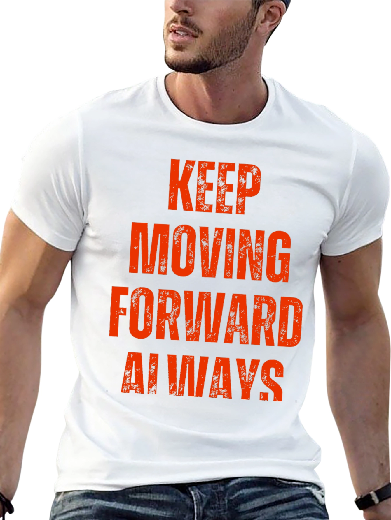Keep Moving Forward Always T-Shirt