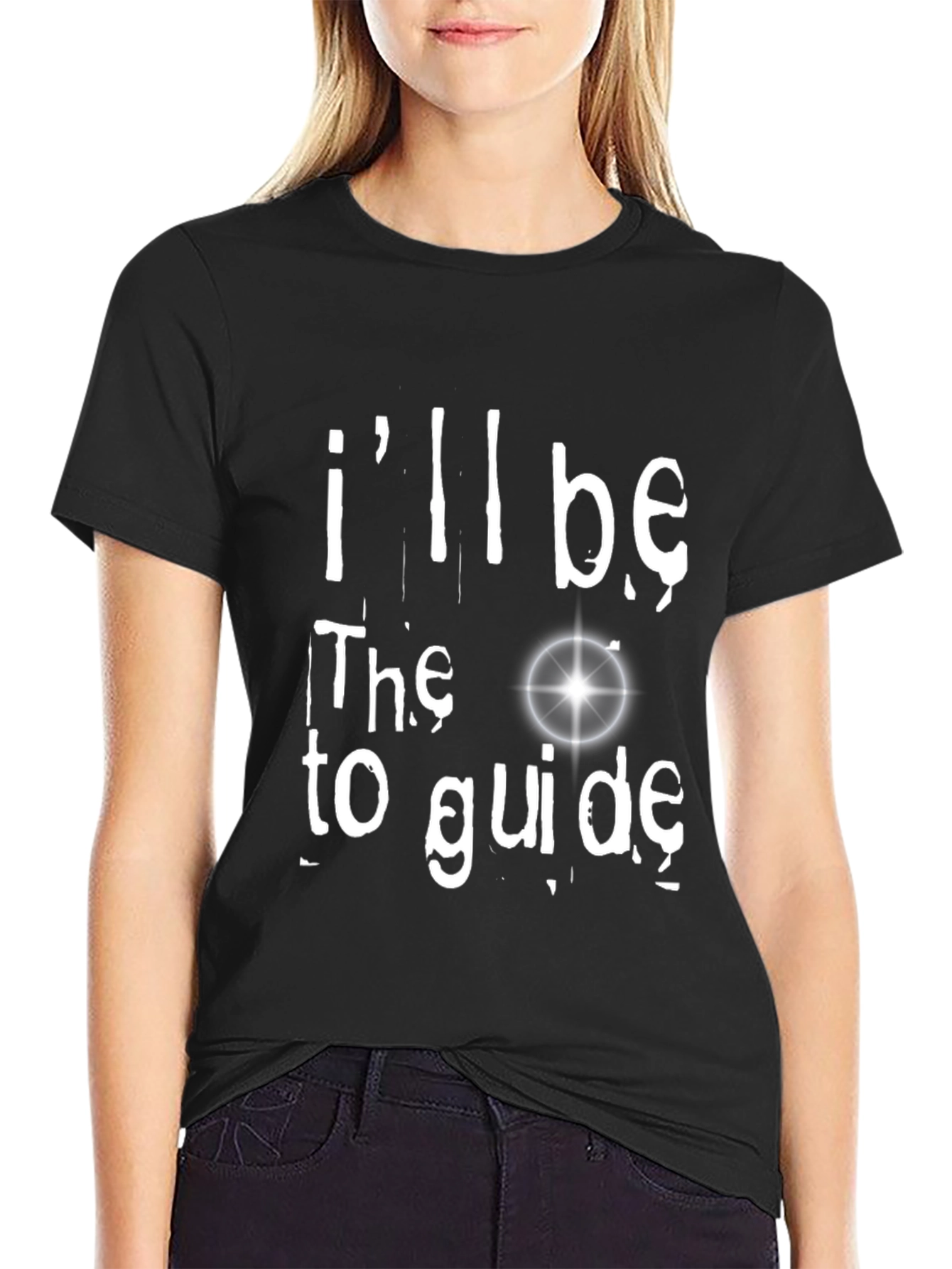 Ill Be the Light to Guide You Black Tee