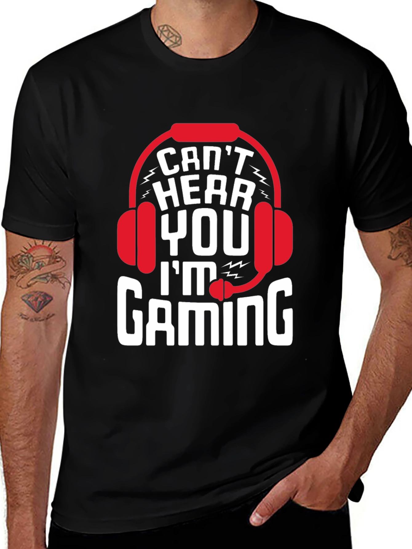 Cant Hear You Im Gaming T-Shirt