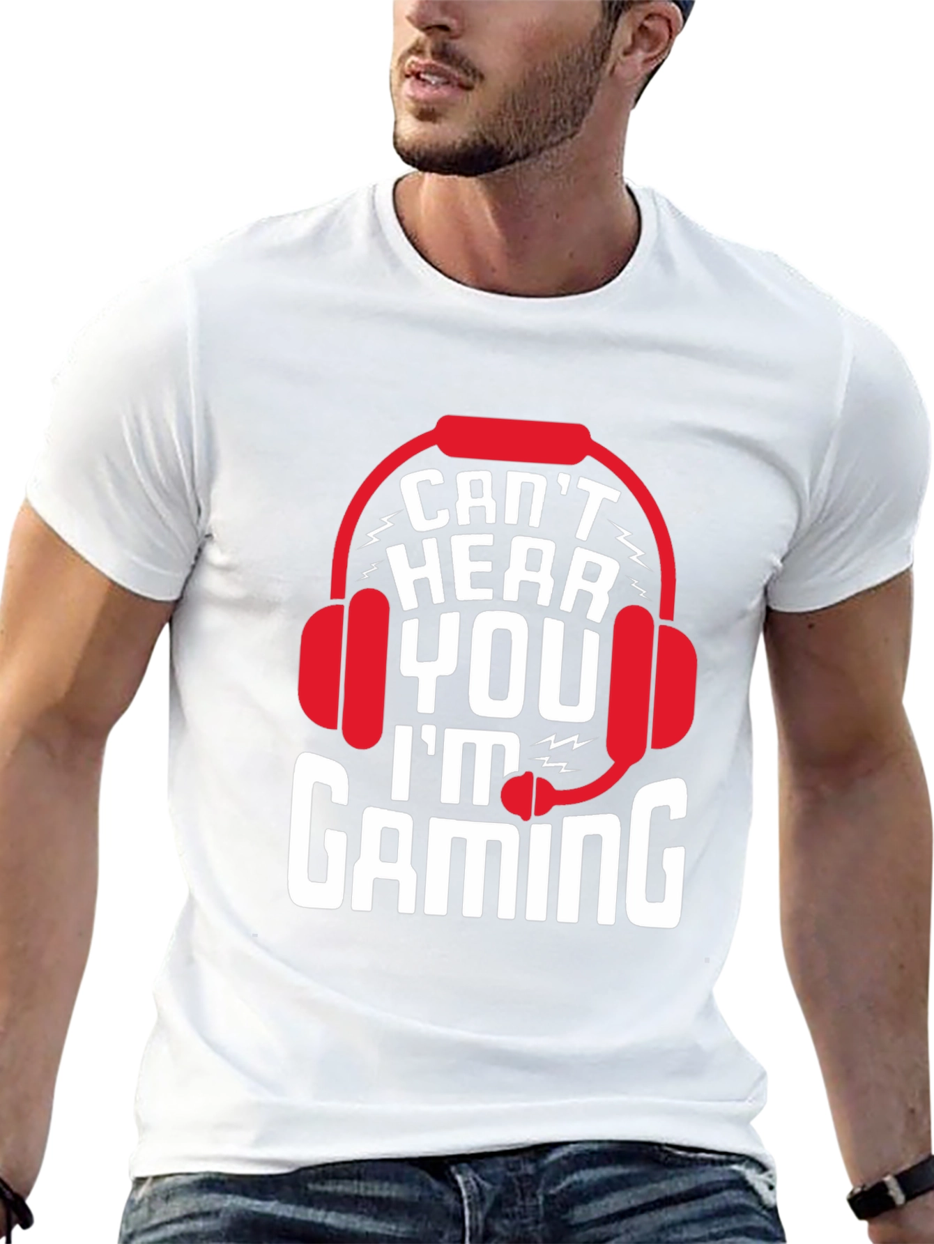Cant Hear You Im Gaming T-Shirt