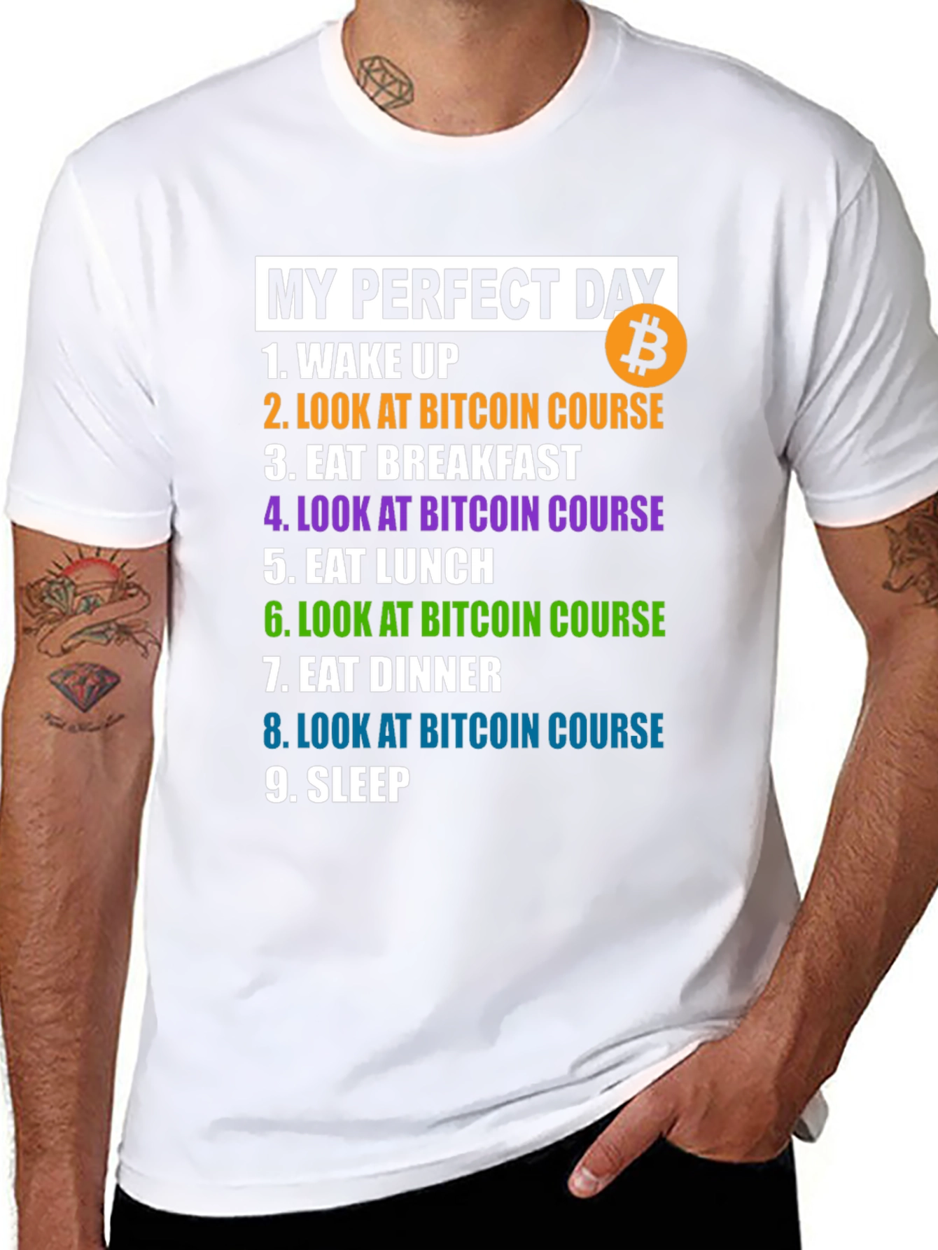 Bitcoin Lover T-Shirt: My Perfect Day BTC Tee