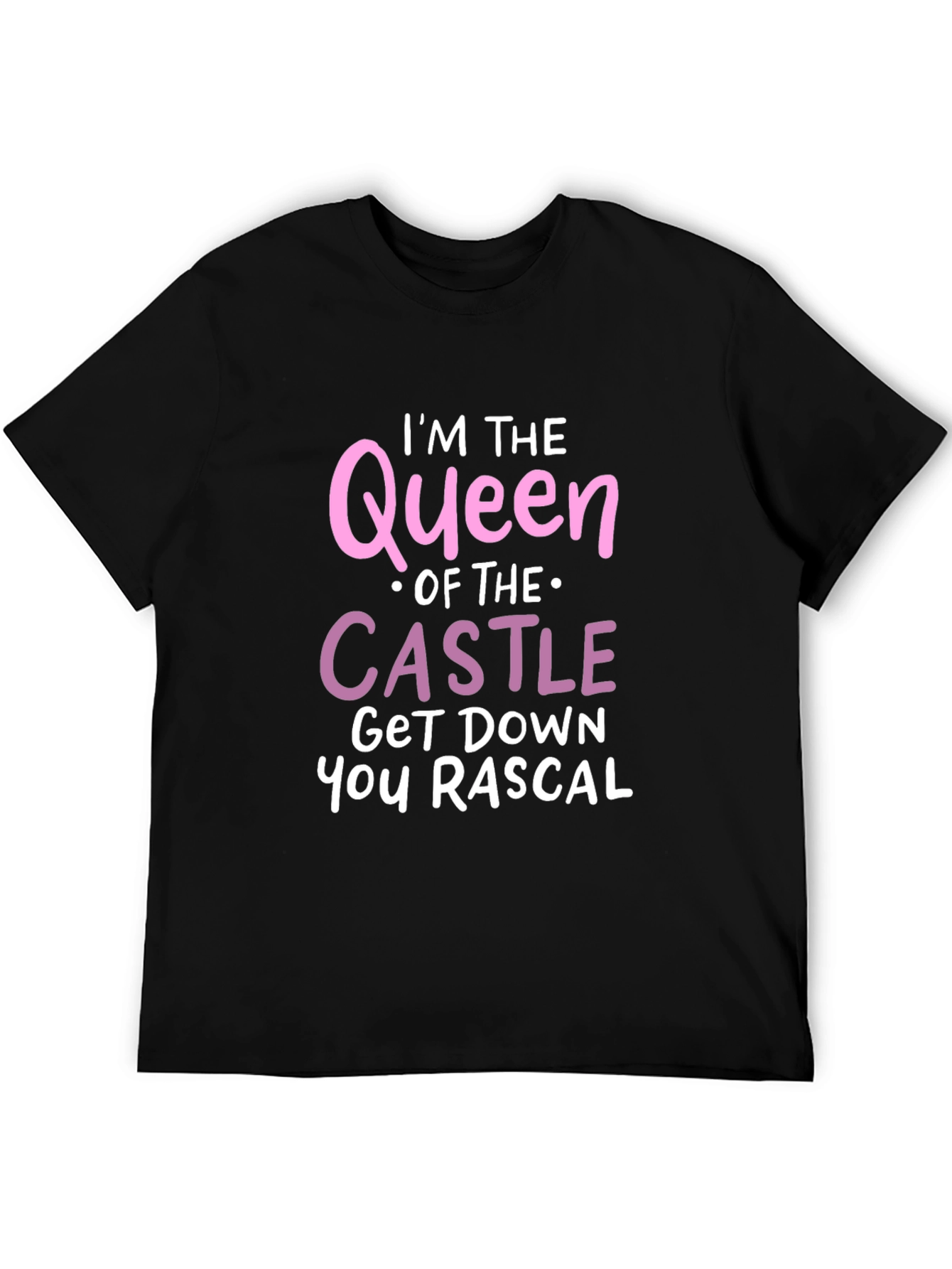 Queen of The Castle Funny Graphic Tee