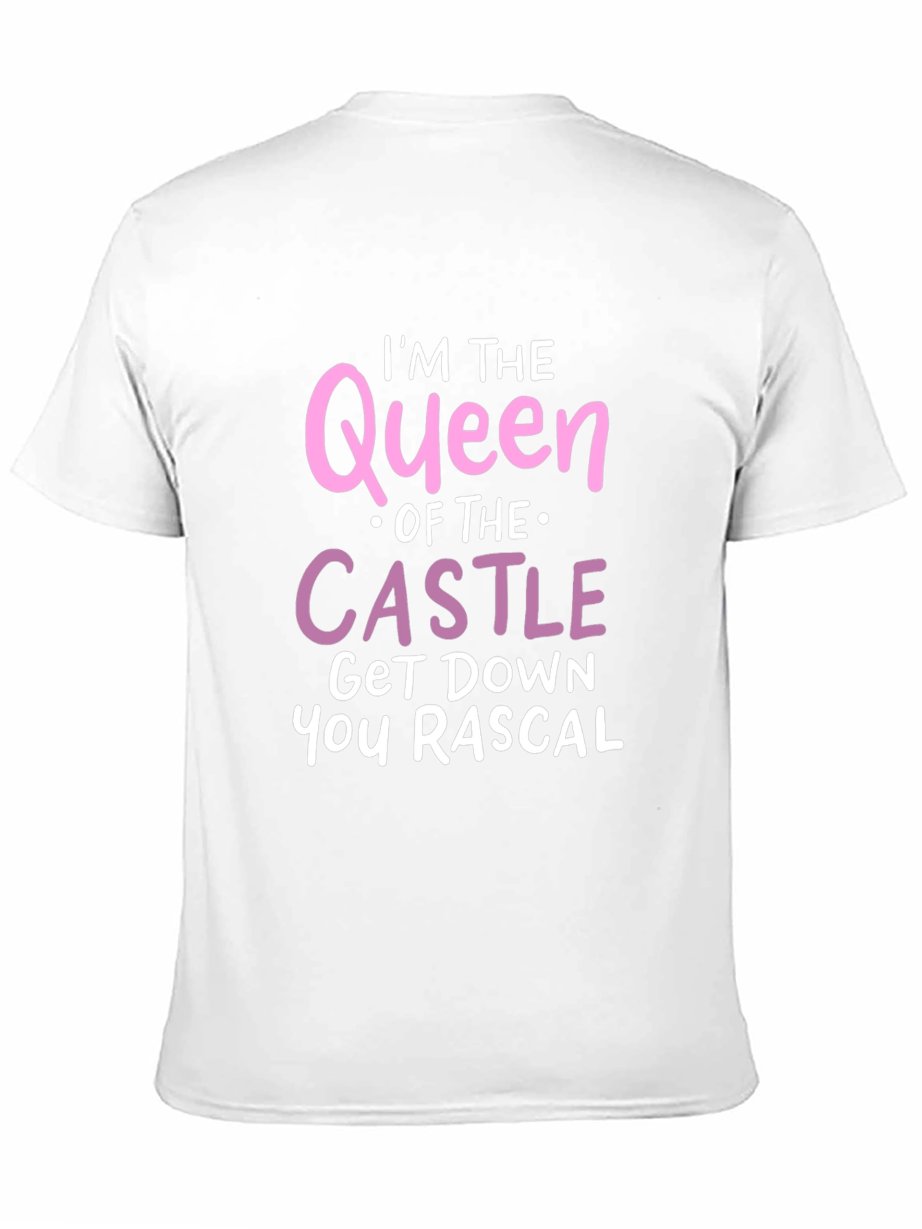 Queen of The Castle Funny Graphic Tee