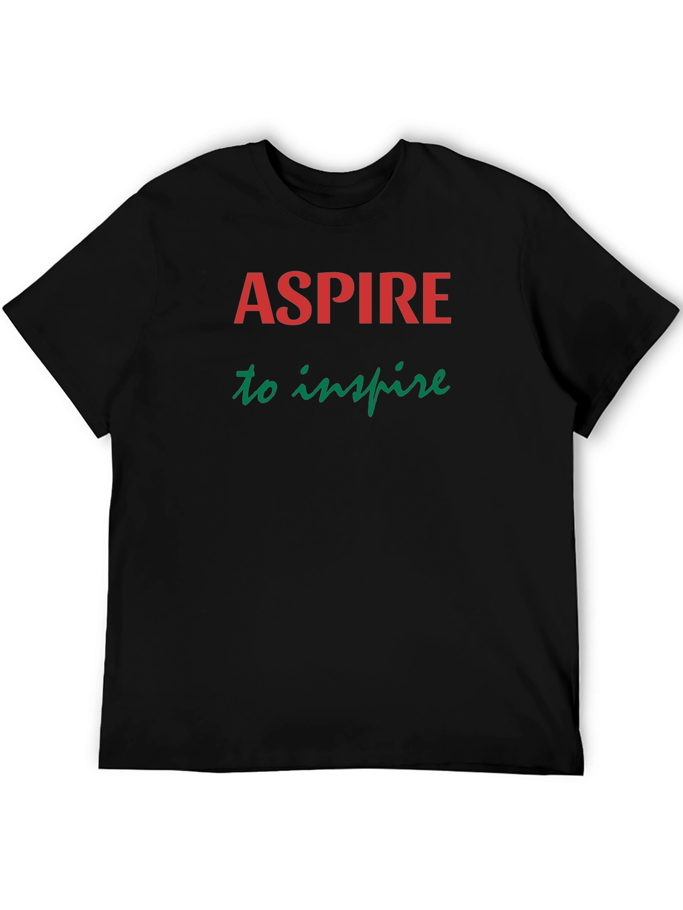 Aspire To Inspire Graphic Tee - Motivational Shirt