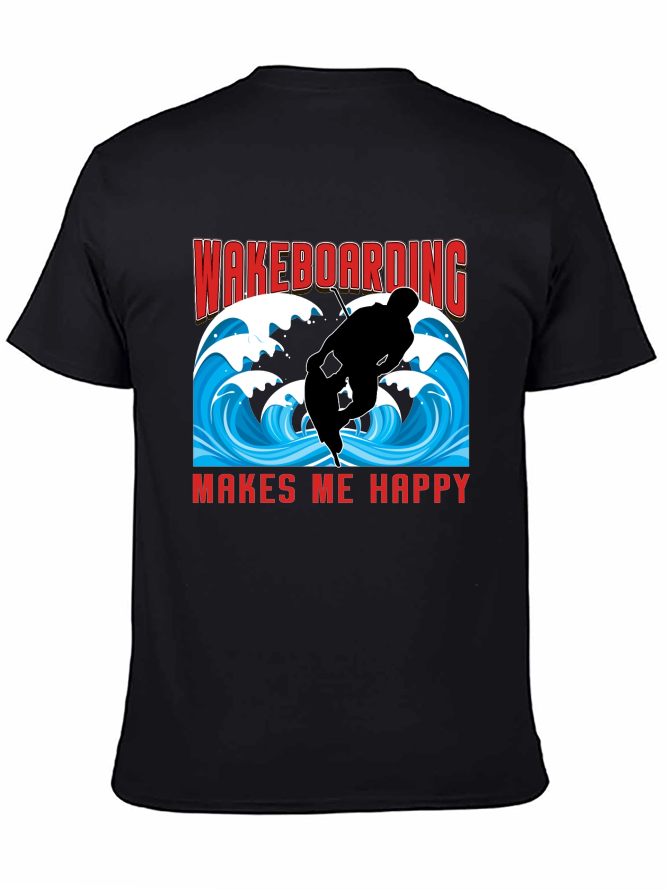 Wakeboarding Makes Me Happy T-Shirt