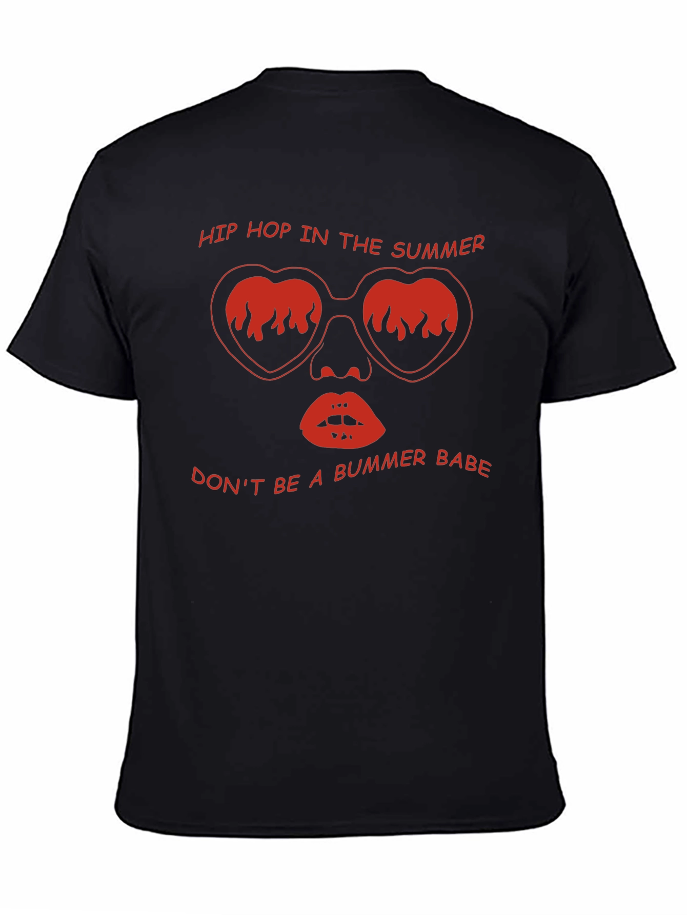 Hip Hop Summer Tee - Dont Be a Bummer!