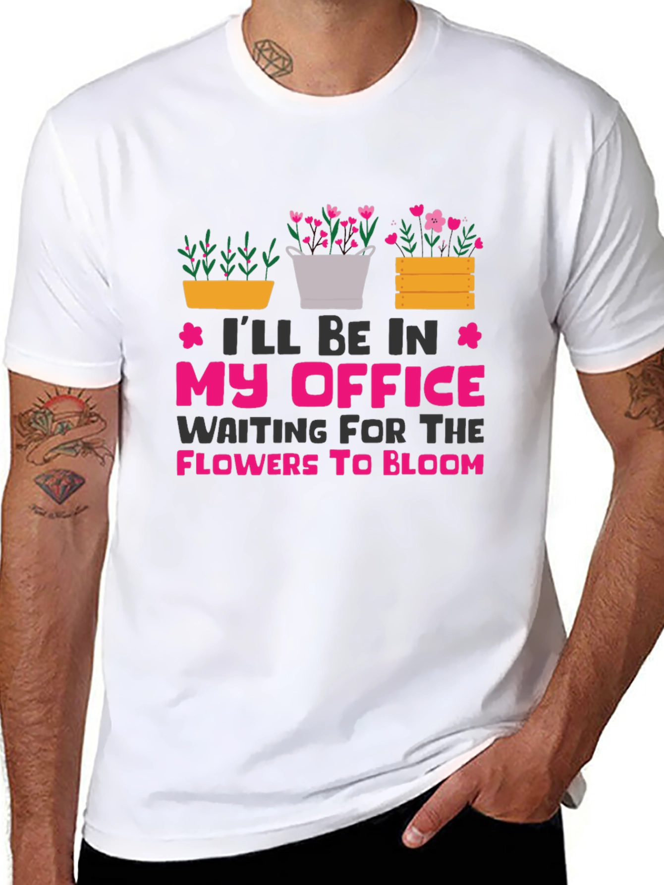 Gardeners Office T-Shirt: Waiting for Flowers to Bloom