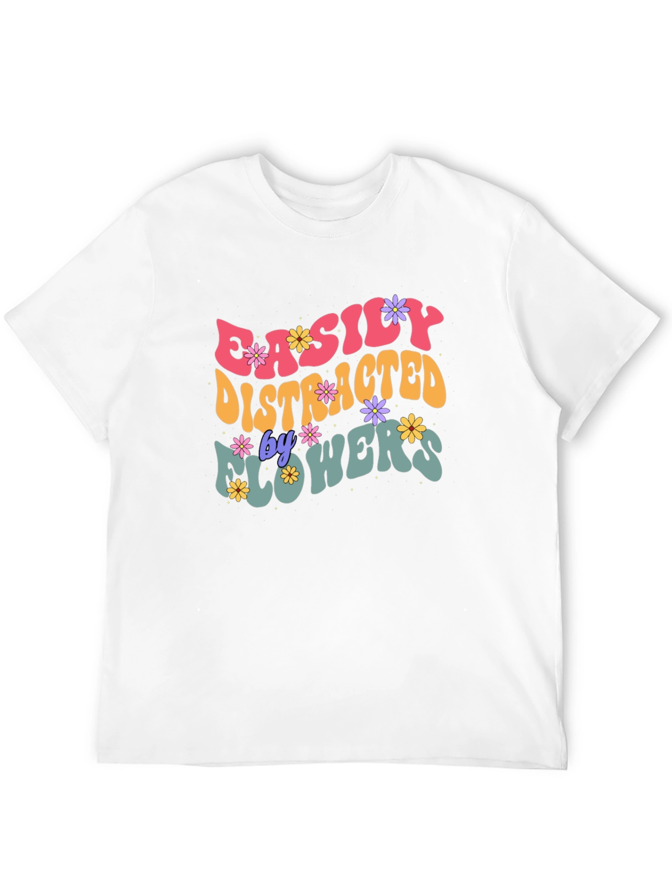 Easily Distracted By Flowers Graphic Tee