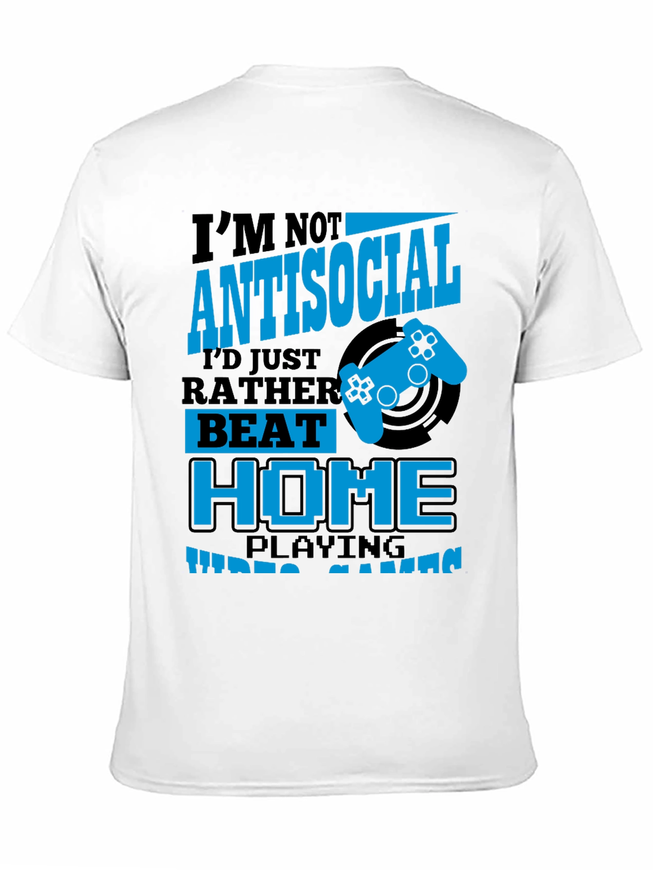 Im Not Antisocial Funny Gamer T-Shirt