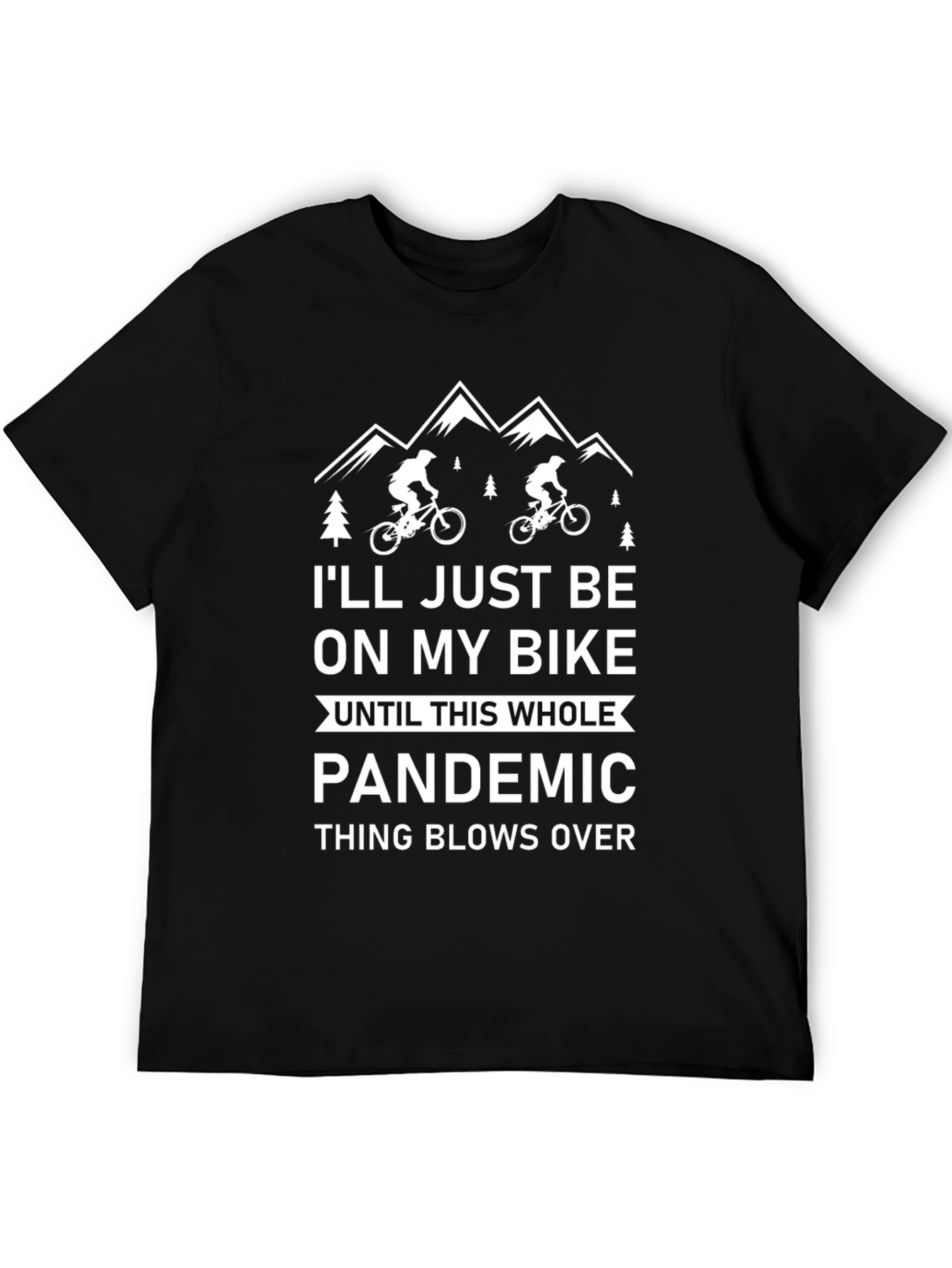 Bike Lover Pandemic T-Shirt