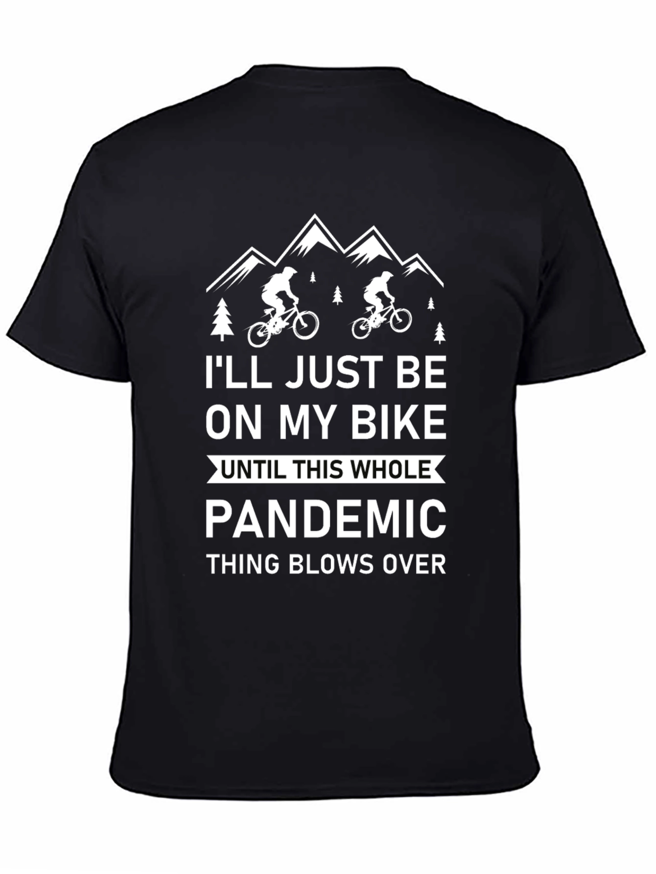 Bike Lover Pandemic T-Shirt