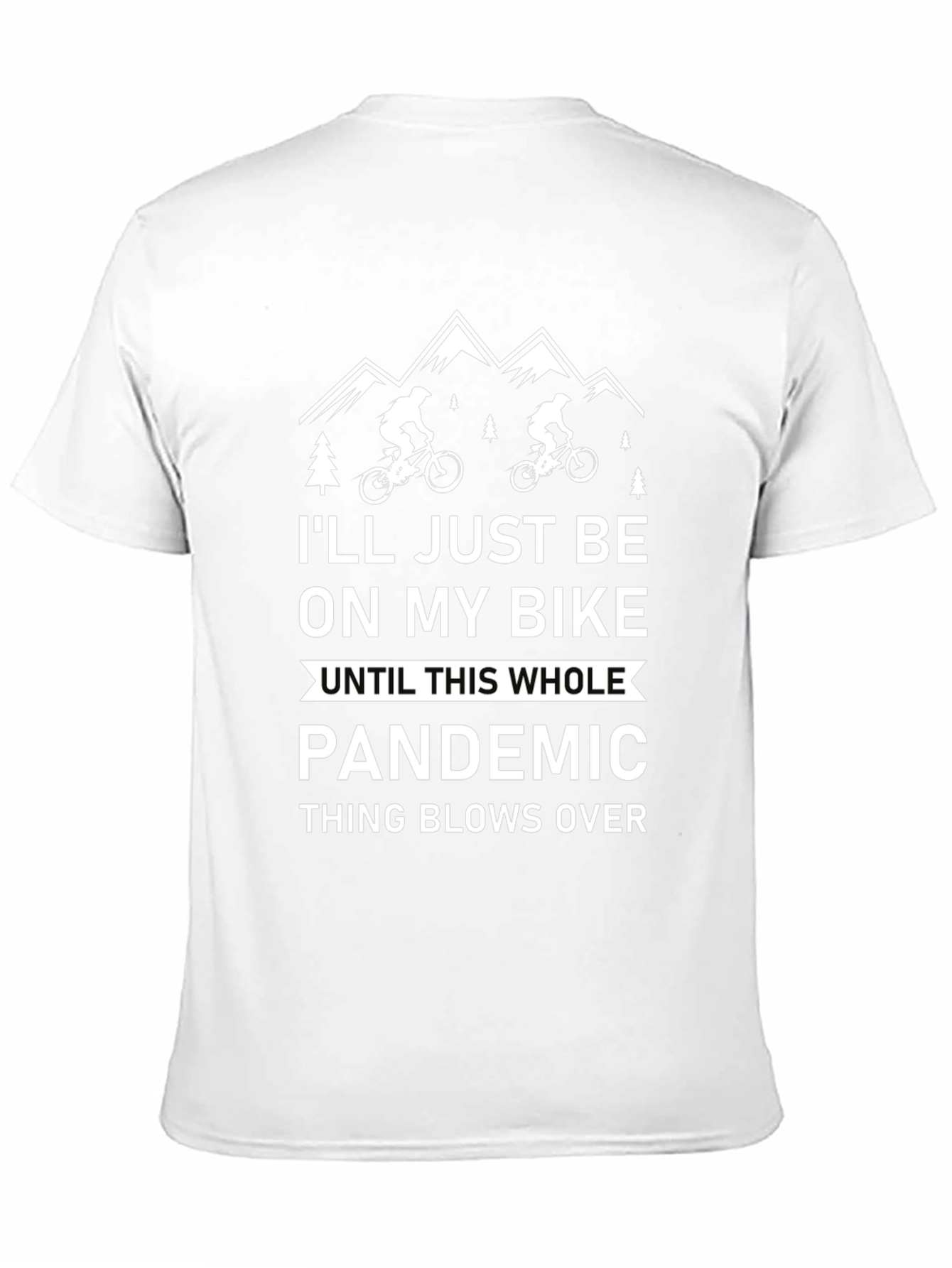 Bike Lover Pandemic T-Shirt