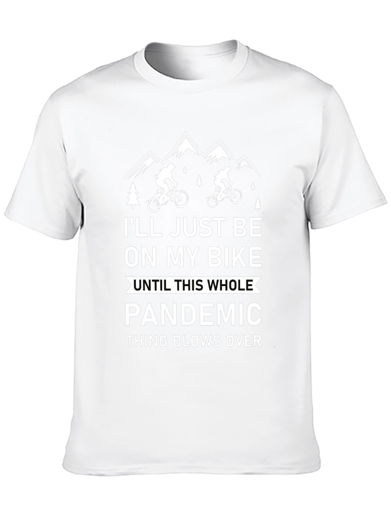 Bike Lover Pandemic T-Shirt