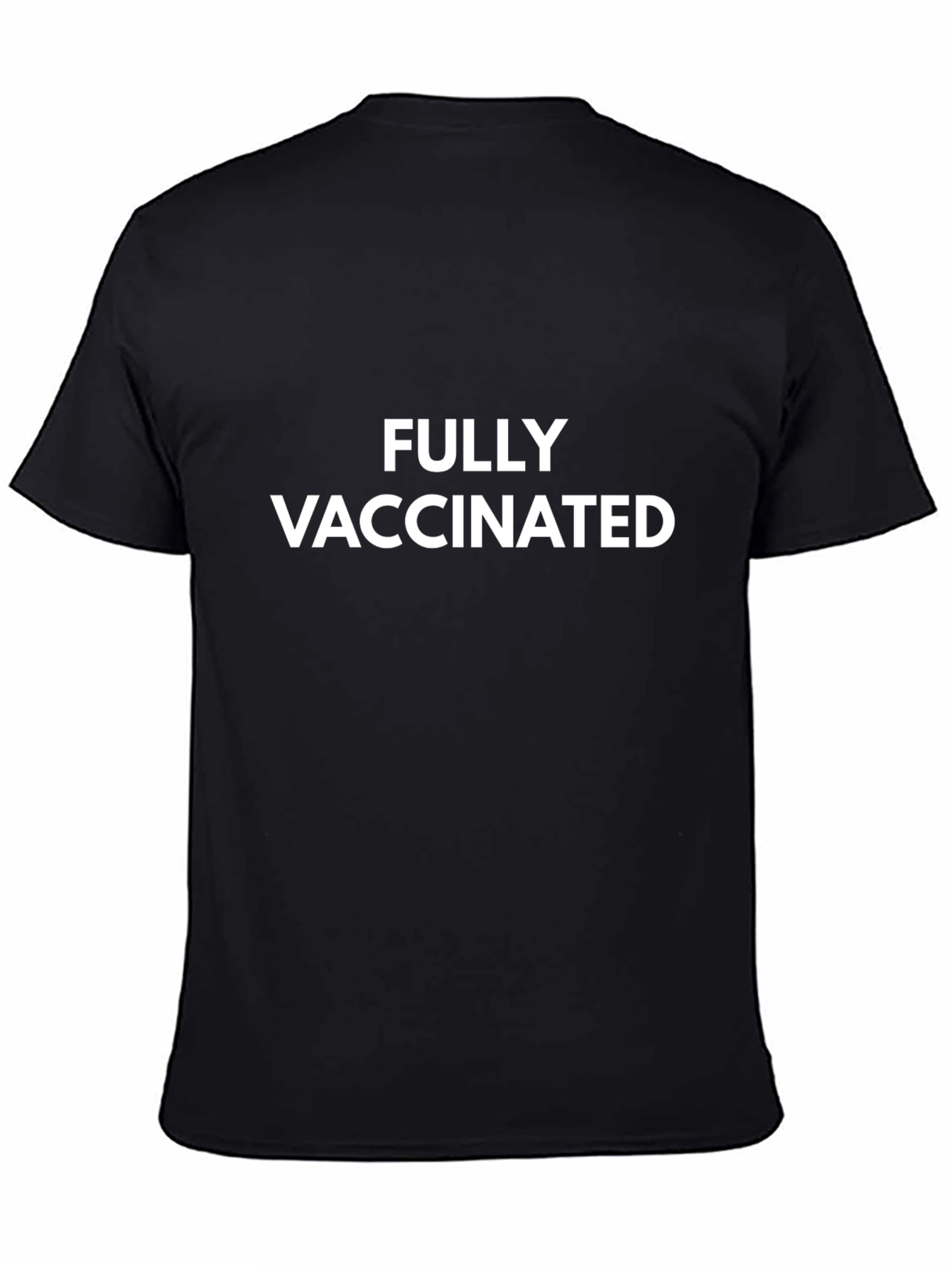 Fully Vaccinated Black T-Shirt