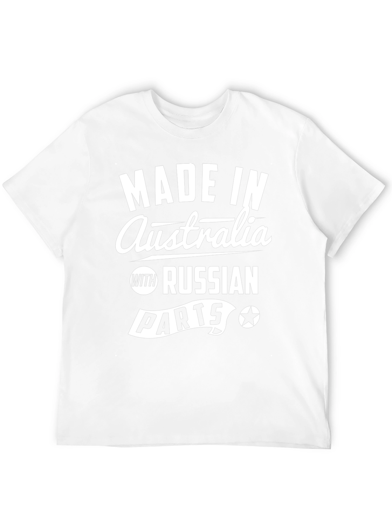 Made in Australia T-Shirt - Russian Parts Novelty Tee