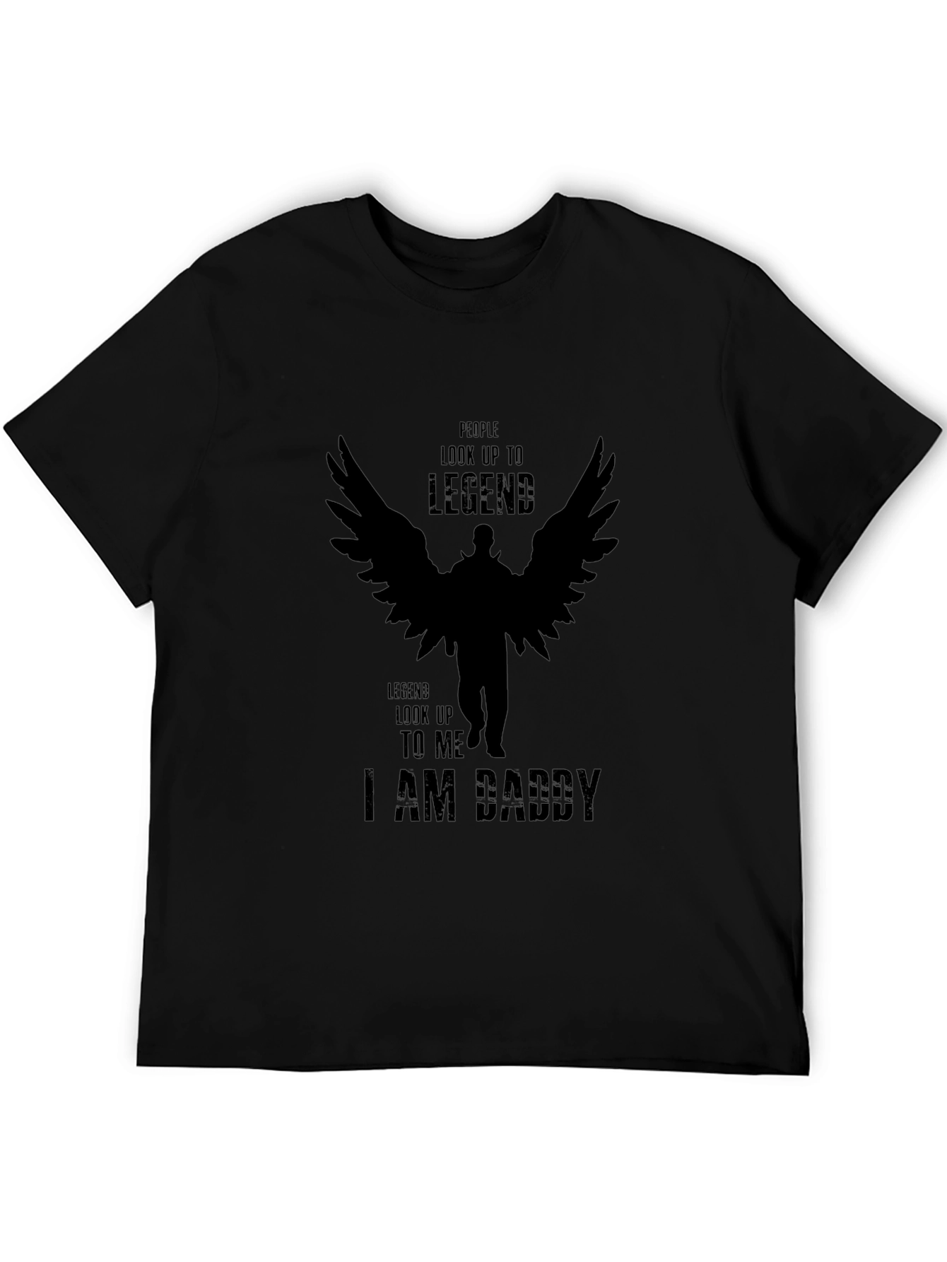 I AM DADDY Graphic Tee - Legend T-Shirt
