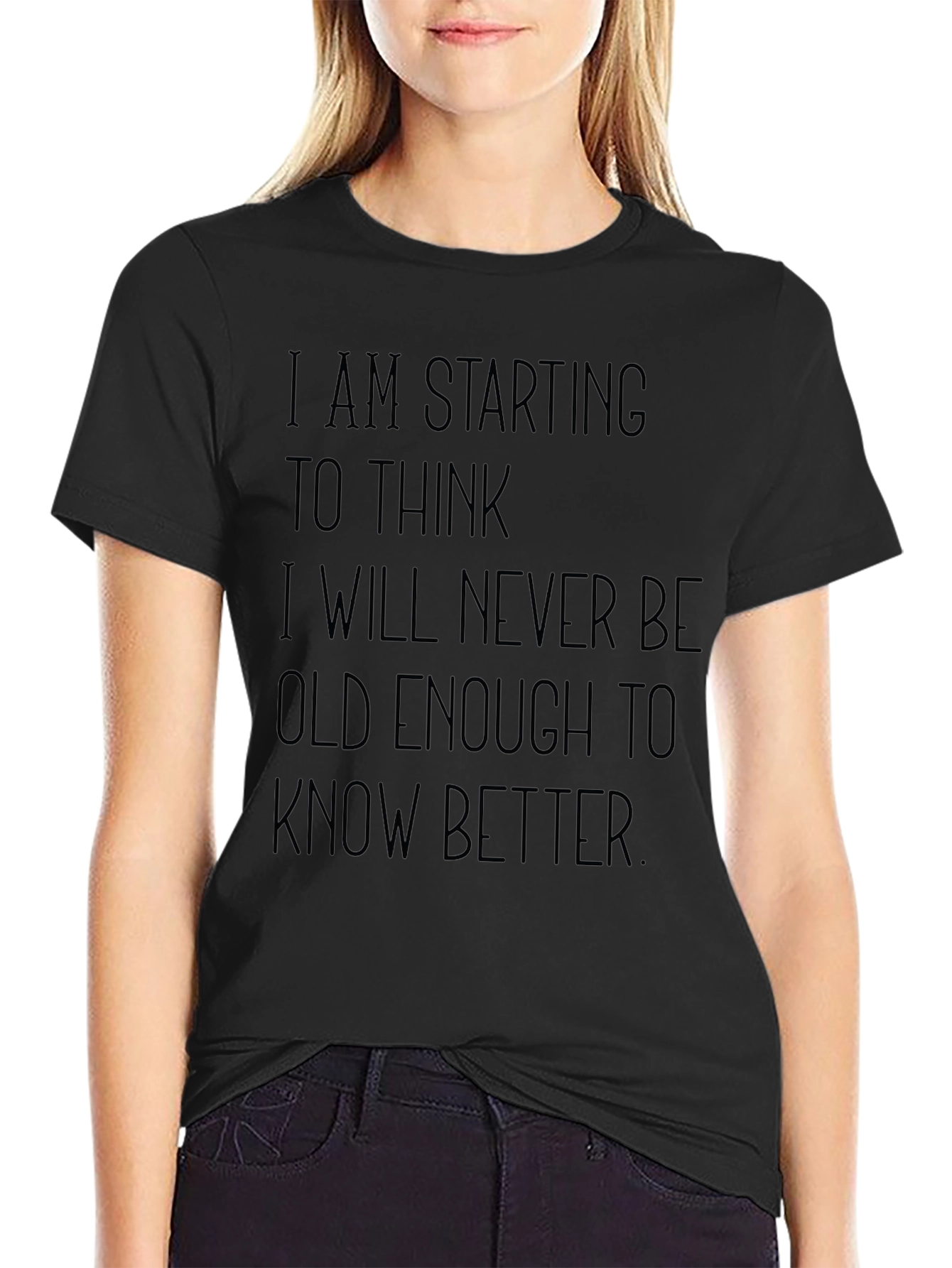 Humorous Never Old Enough Graphic Tee