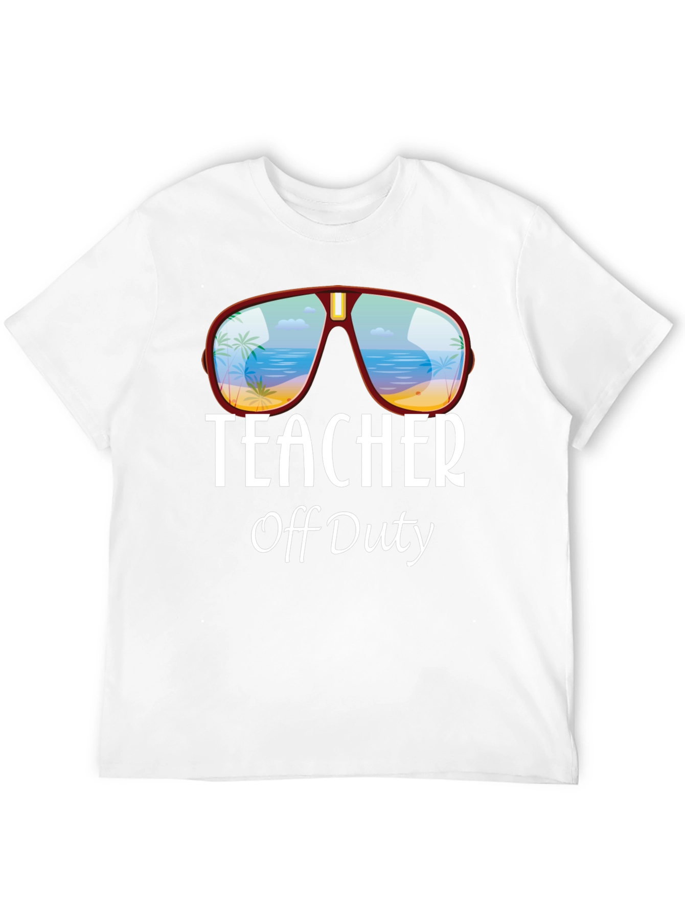 Teacher Off Duty T-Shirt - Beach Sunglasses Design