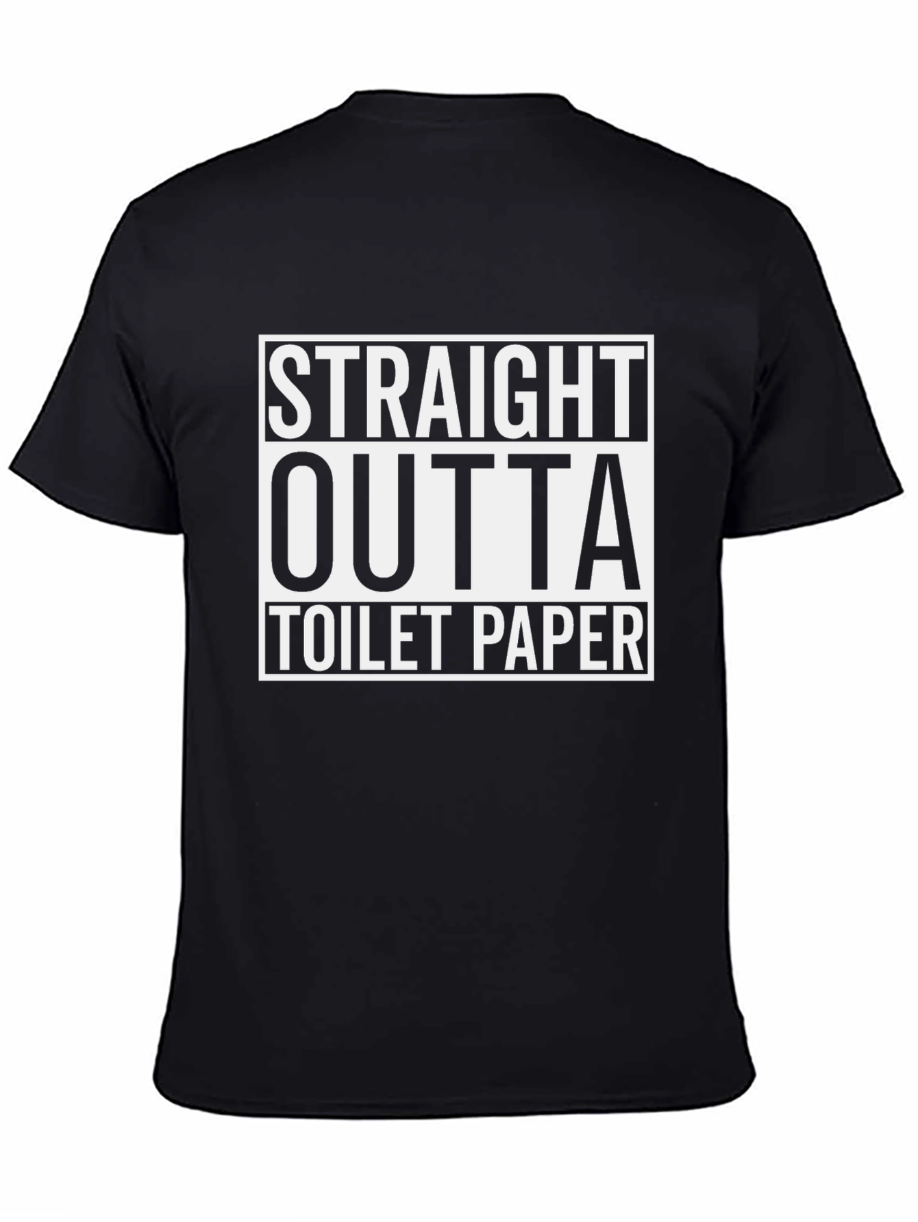 Straight Outta Toilet Paper Graphic Tee